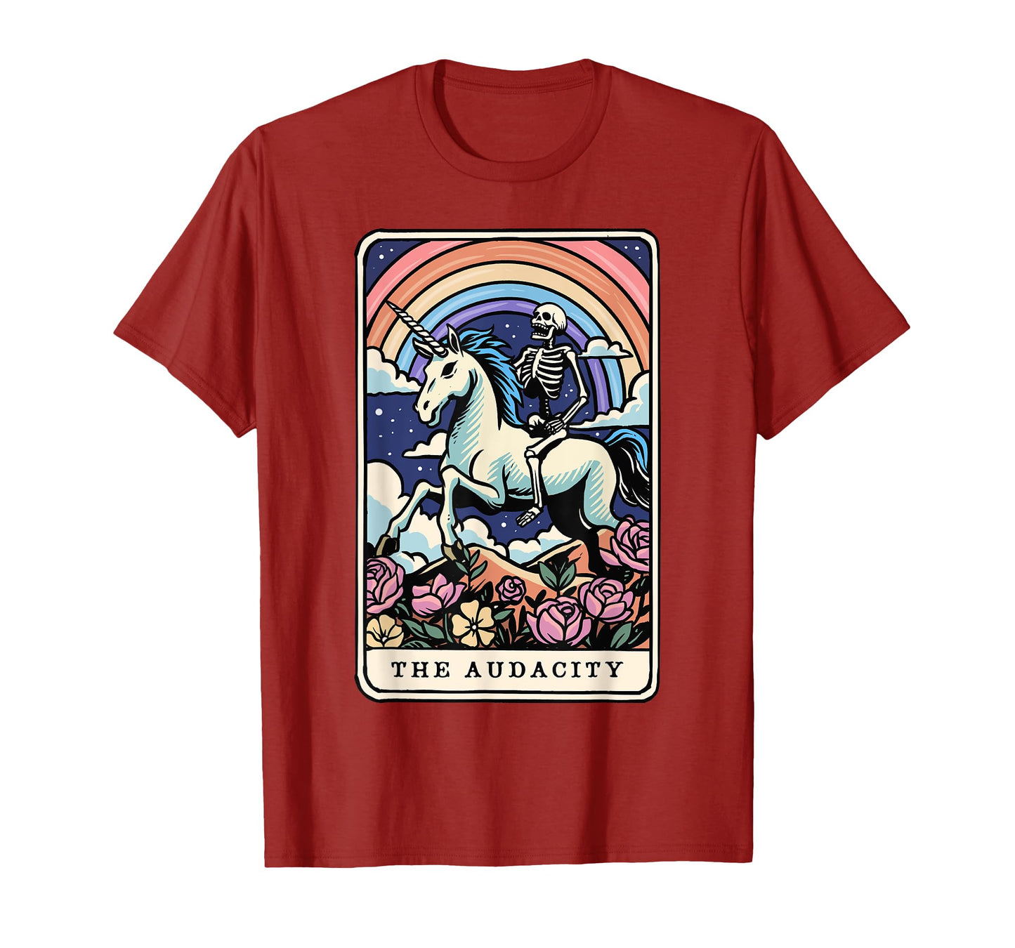The Audacity Tarot Card Skeleton Riding Unicorn Sarcastic T-Shirt