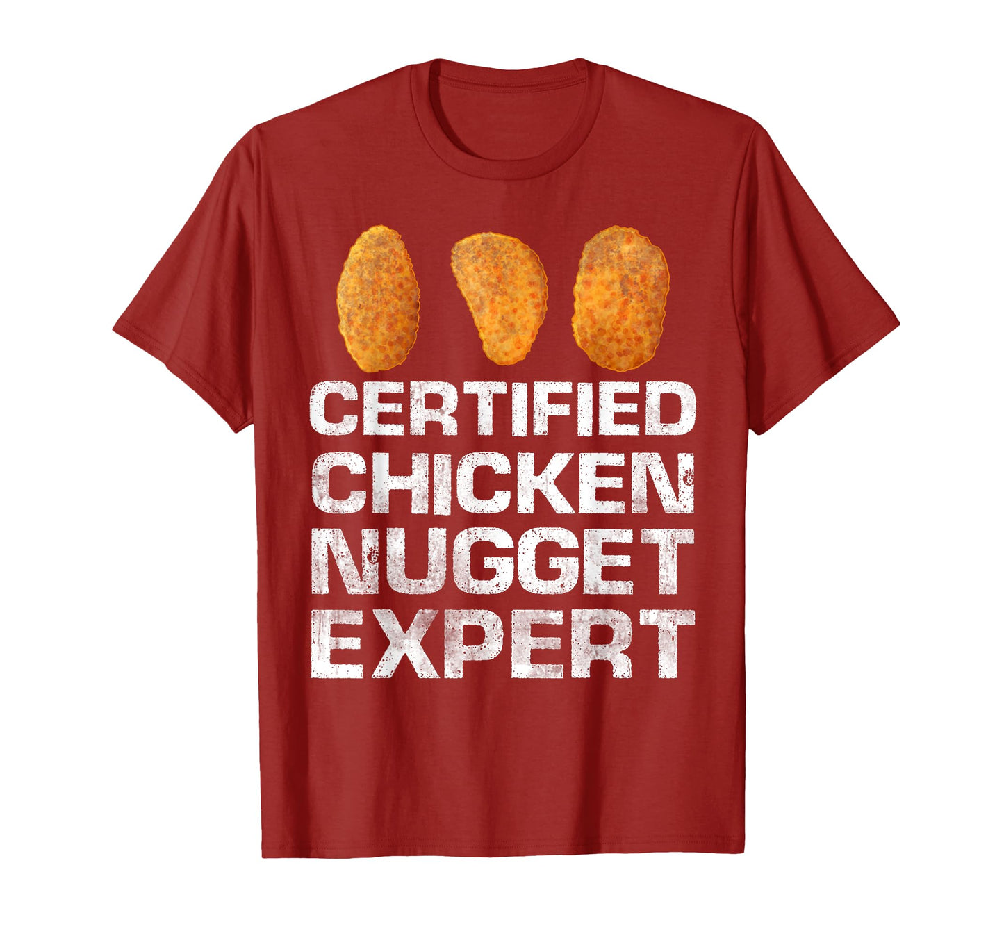 Certified Chicken Nugget Expert Funny Chicken Nugget T-Shirt