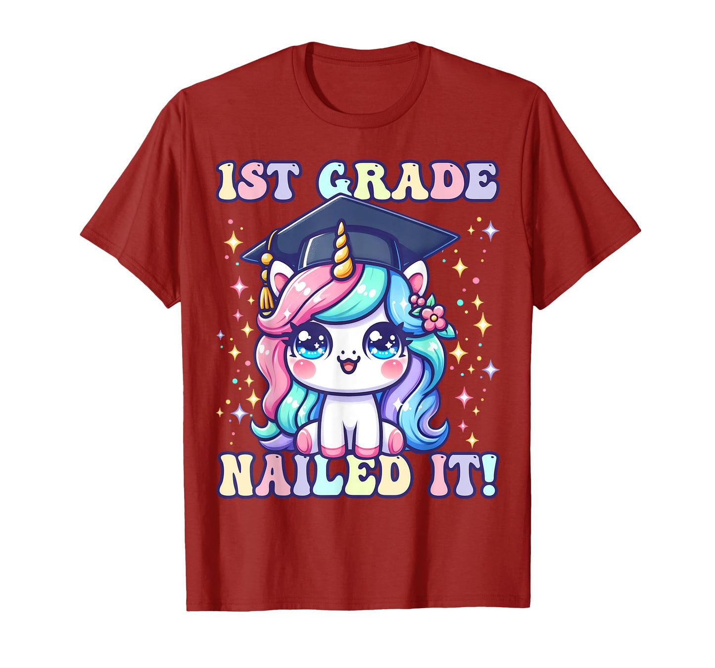Graduation 1st Grade Unicorn Nailed It Girls Grad Magical T-Shirt
