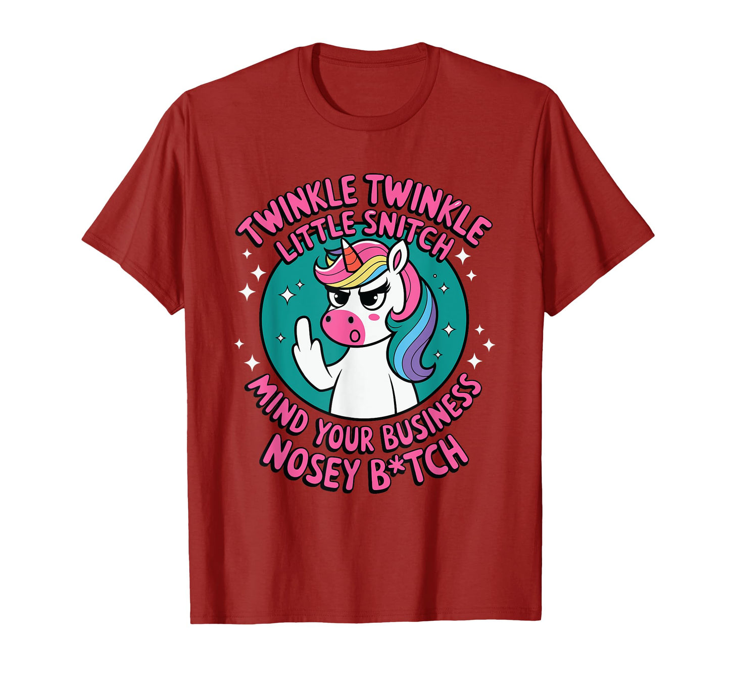 Funny Unicorn For Women Twinkle Twinkle Little Snitch T-Shirt