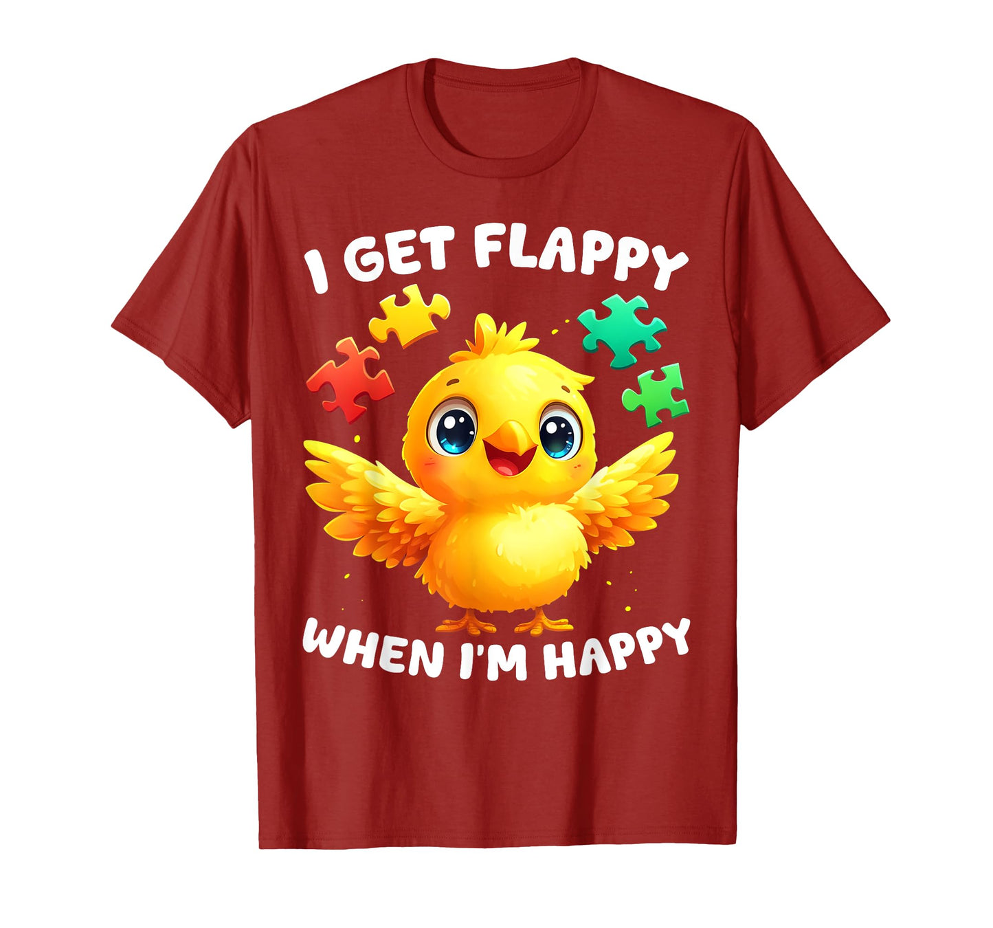 I Get Flappy When I'm Happy Cute Bird Autism Awareness T-Shirt