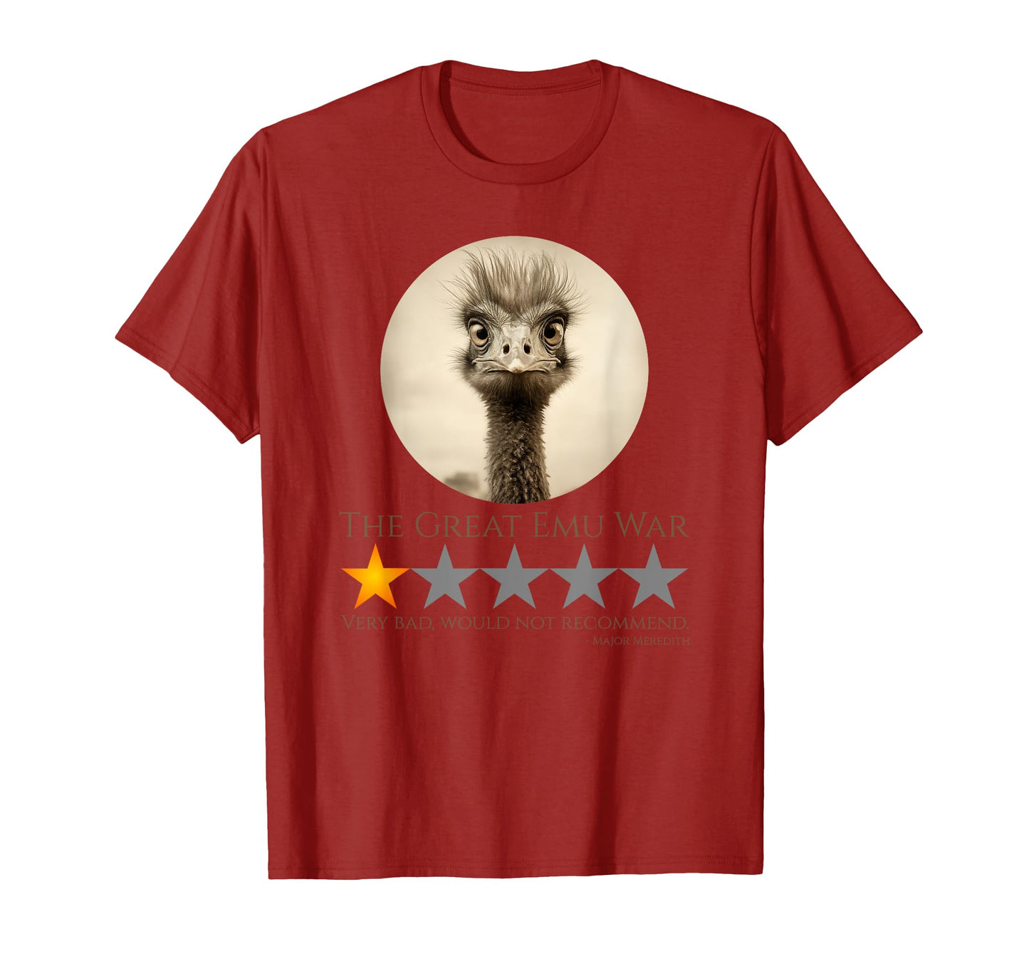 The Great Emu War - Australian History Meme T-Shirt