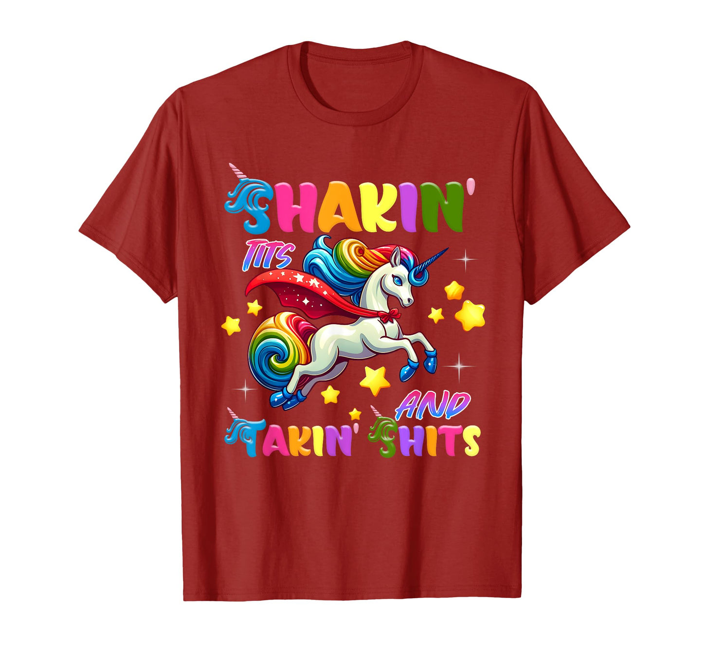 Shakin' Tits and Takin' Funny Unicorn Adult Humor T-Shirt