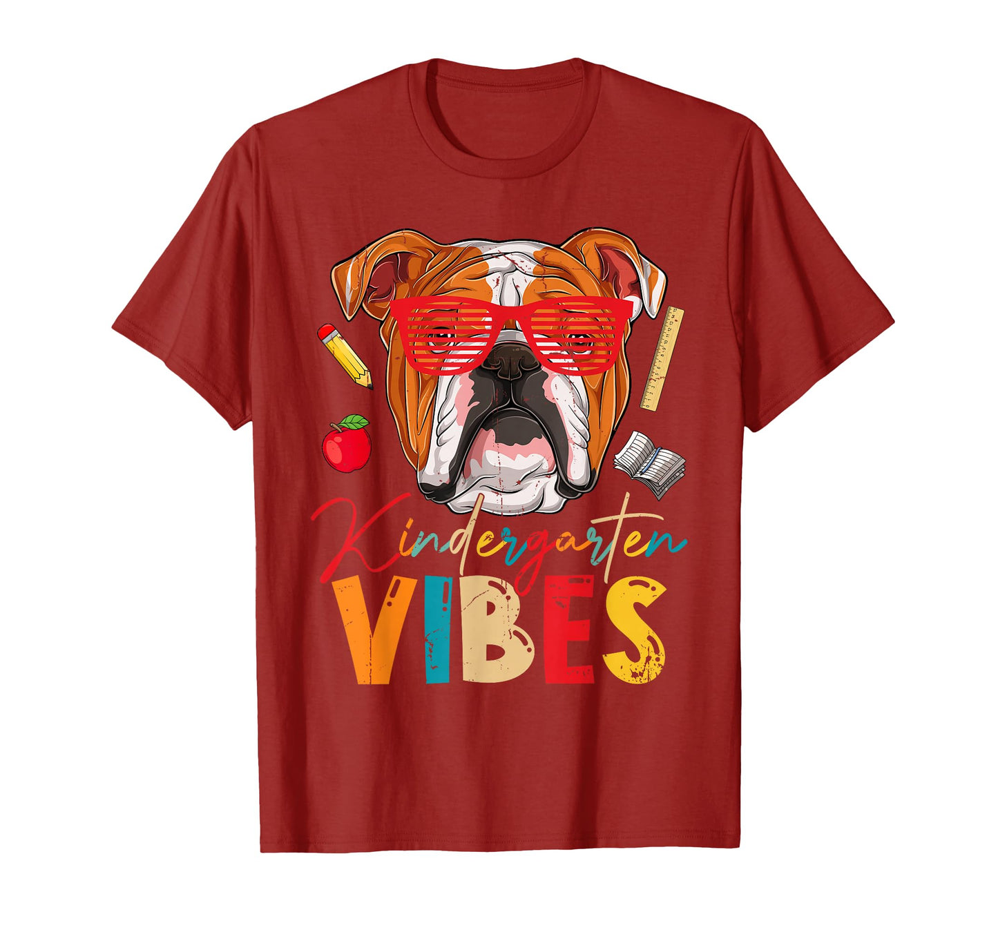 Kindergarten Vibes English Bulldog Dog First Day Of School T-Shirt