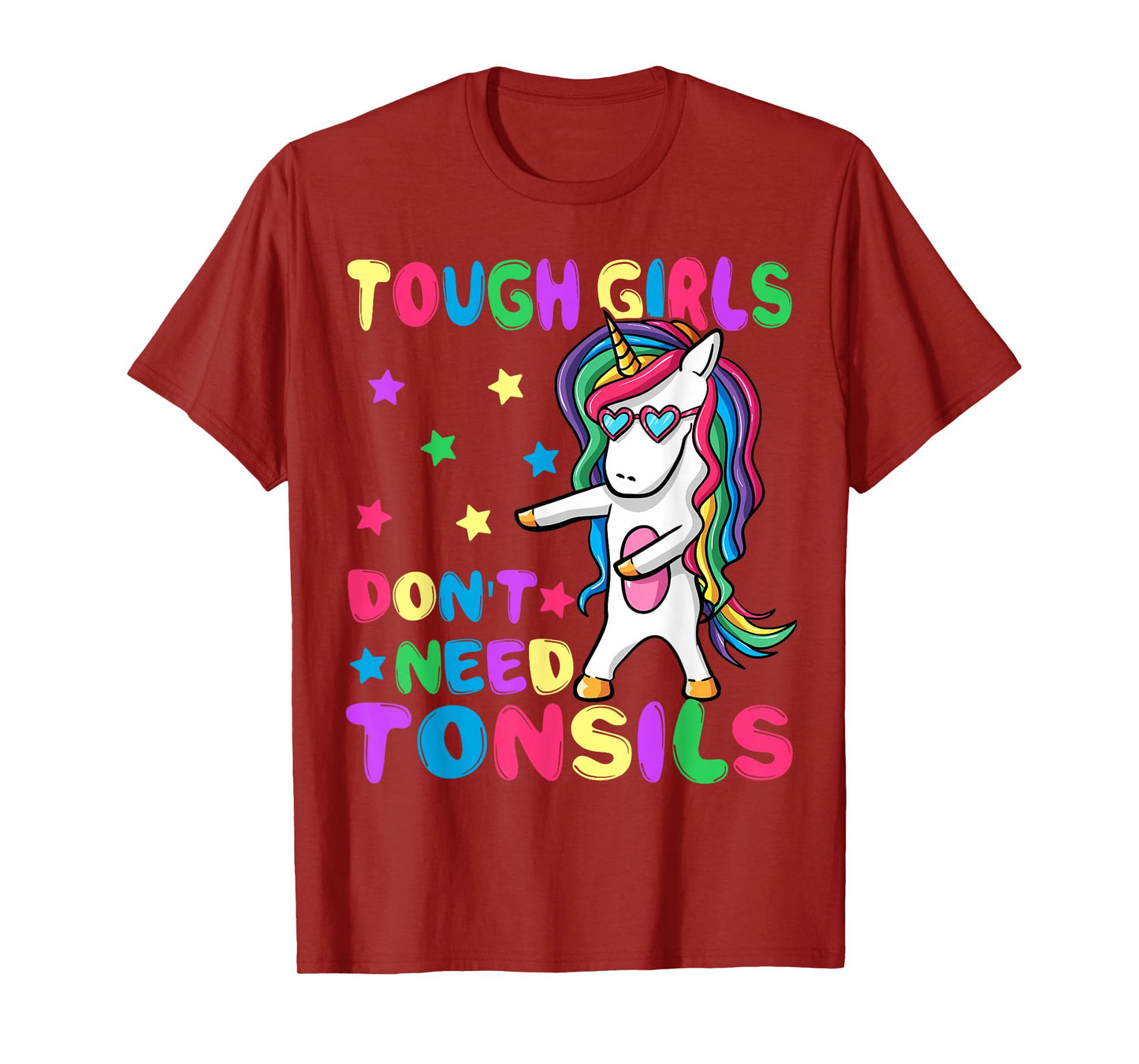 Tough Girls Don't Need Tonsil Removal Surgery Recovery gift T-Shirt