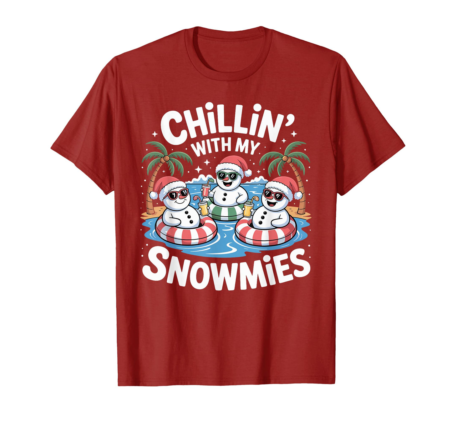 Chillin' With My Snowmies Xmas in July Santa T-Shirt