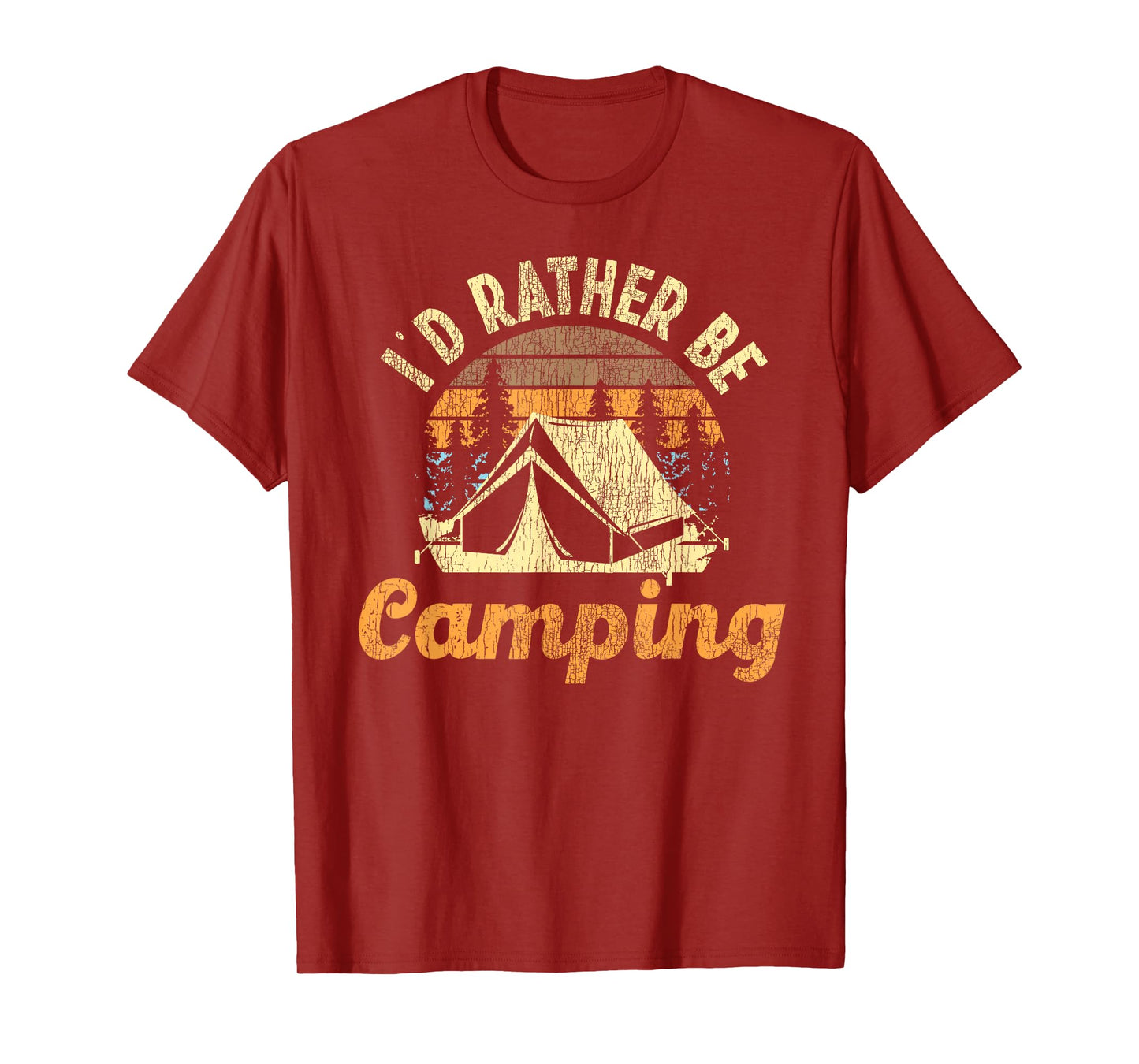 I'd Rather Be Camping Tent Retro Vintage T-Shirt