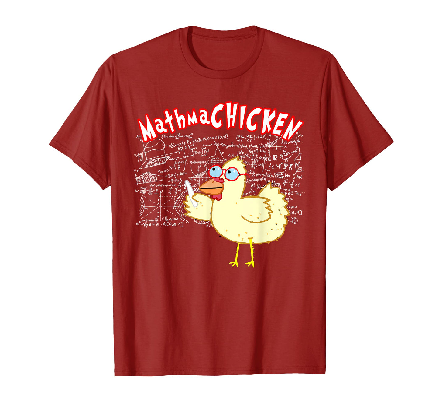 MathmaCHICKEN Funny Mathematics Teacher Student Chicken T-Shirt for Men Women Girls Kids