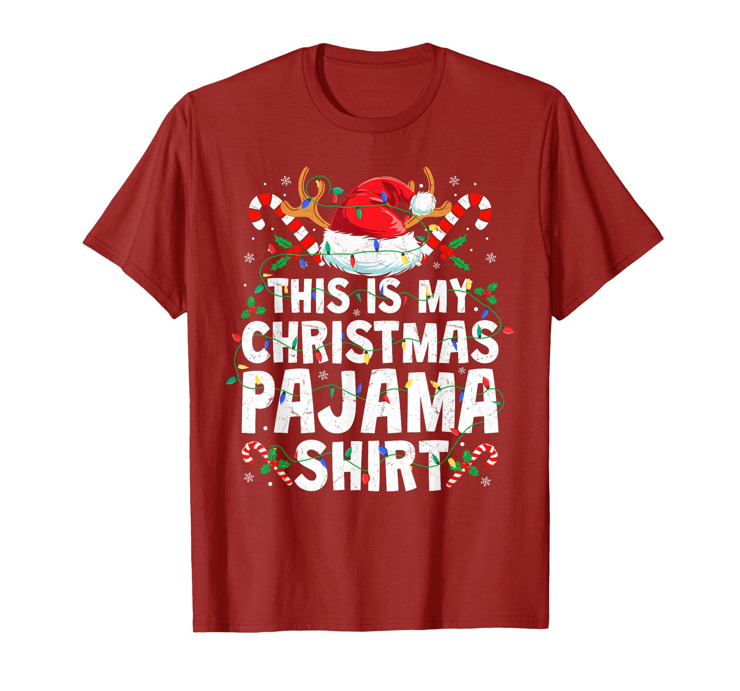 Christmas for Men Women This is My Christmas Pajama Shirt T-Shirt