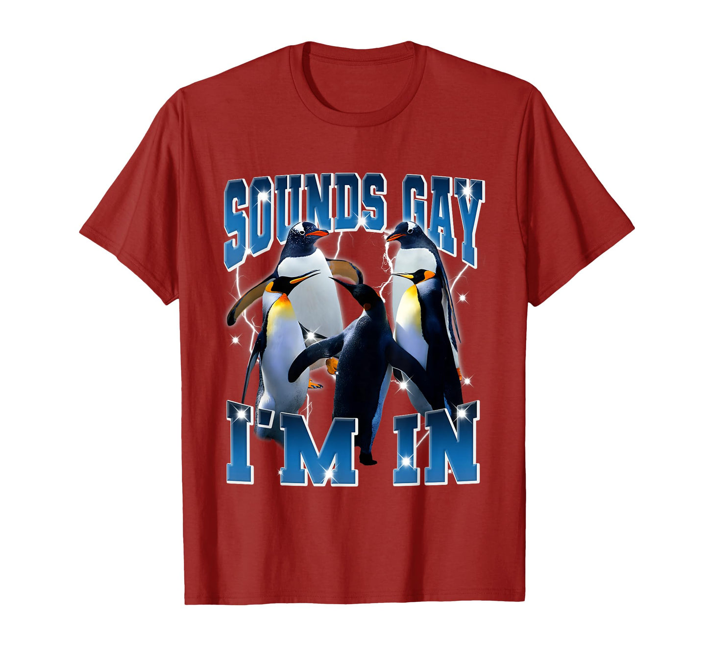 Gay Penguin Sounds Gay I'm In Queer Lesbian Lgbtq Bootleg T-Shirt