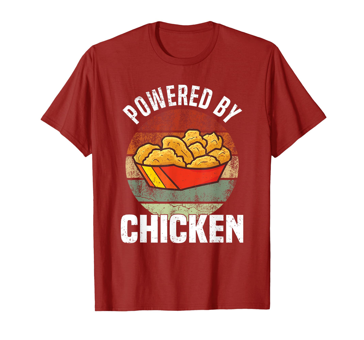 Powered By Chicken - Chicken Nuggets T-Shirt