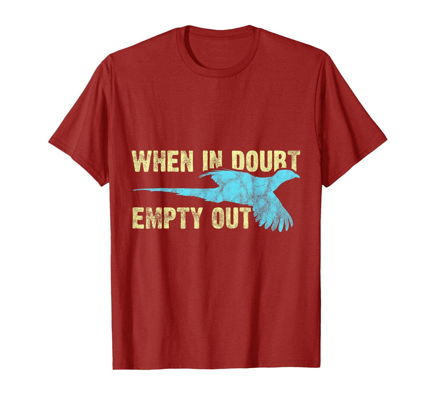 Pheasant Hunting Humor Pheasant Lover Hunter T-Shirt