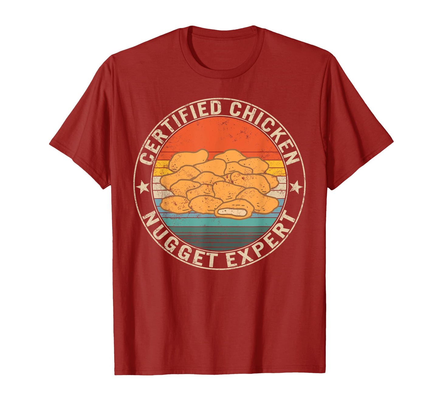 Certified Chicken Nugget Expert Fried Nuggets Lover Food Mom T-Shirt