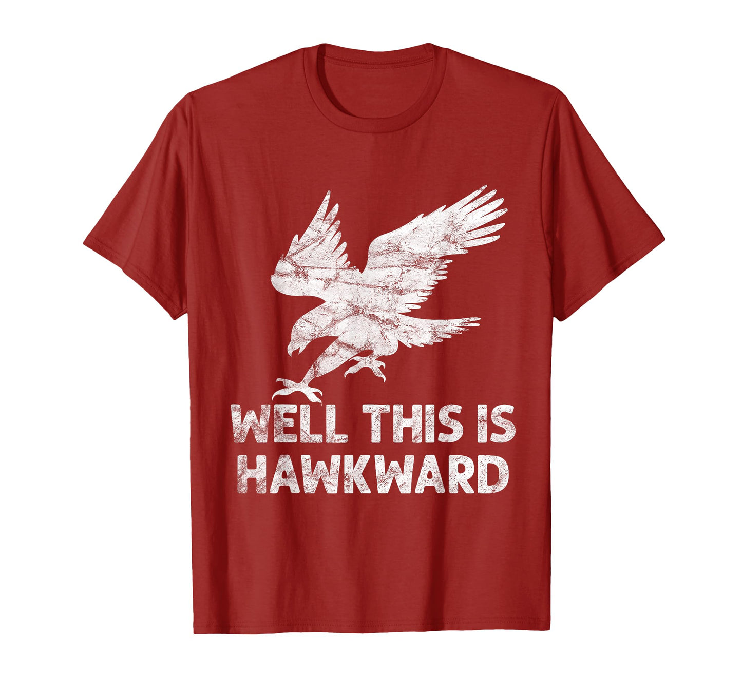 well this is hawkward vintage hawk bird T-Shirt