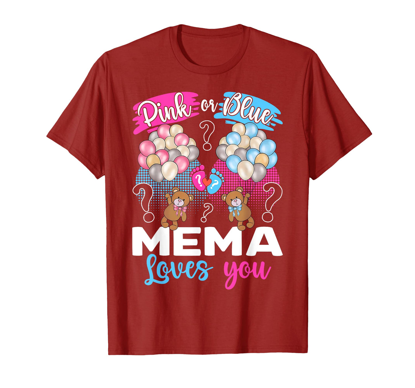 Bears Pink Or Blue Mema Loves You Gender Reveal T-Shirt