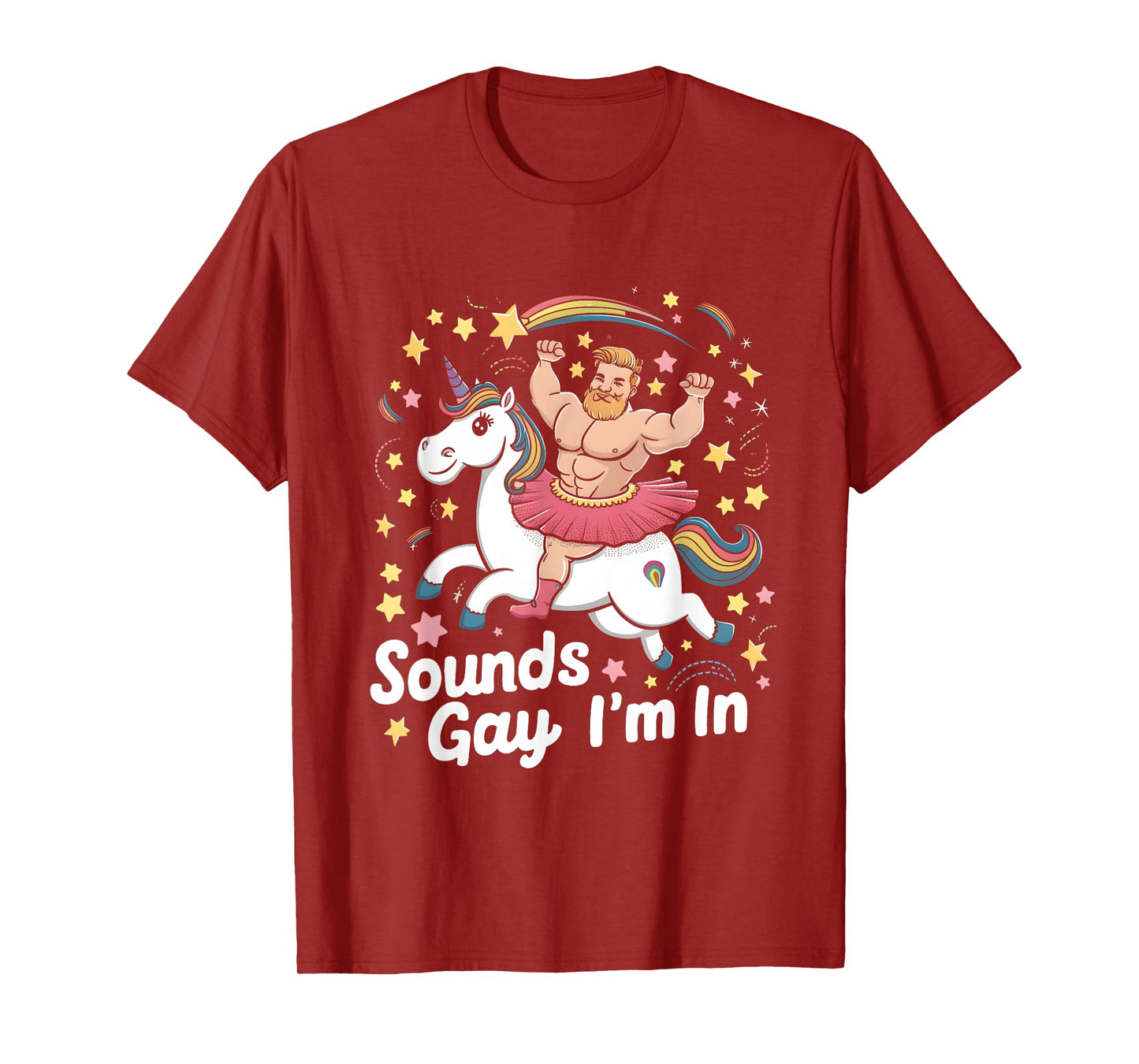 Sound Gay Im In Groovy Gay Man Wearing Skirt Riding Unicorn T-Shirt