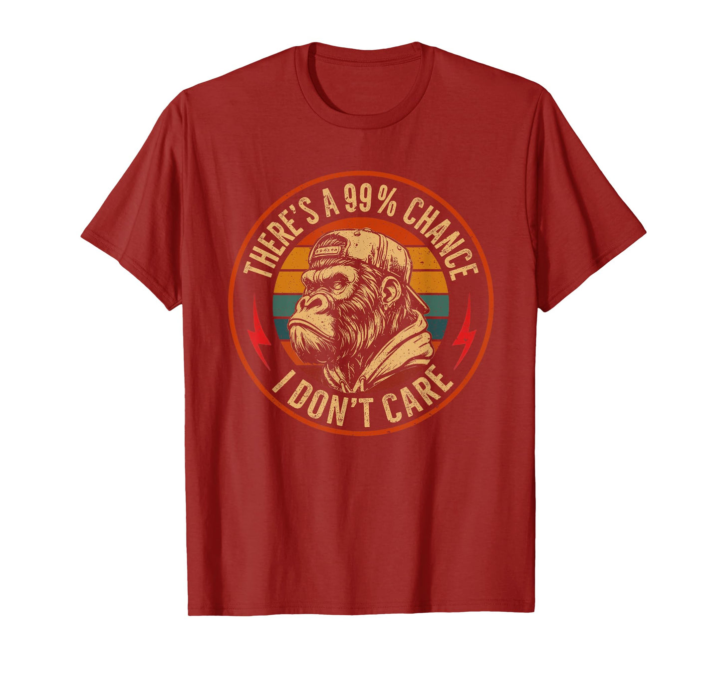 Funny Monkey There's A 99% Chance I Don't Care T-Shirt