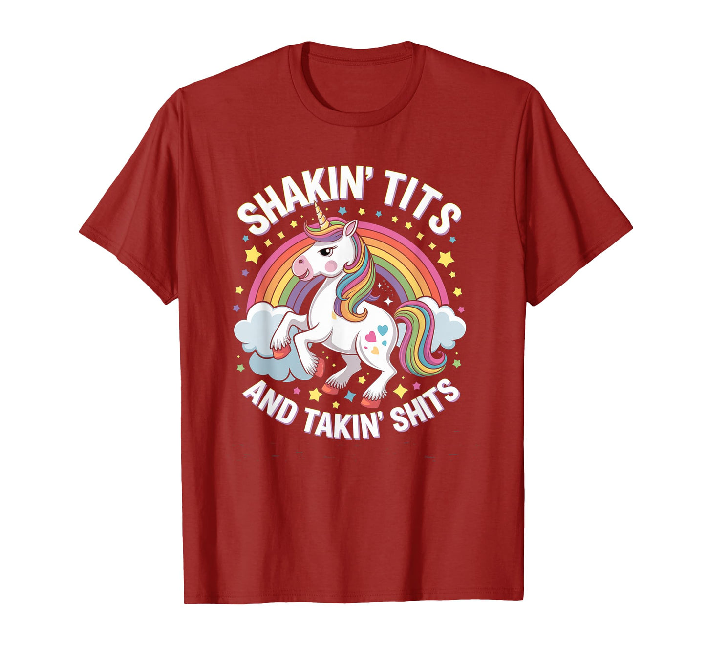 Shake Boobs and Take Shits - Funny Unicorn T-Shirt