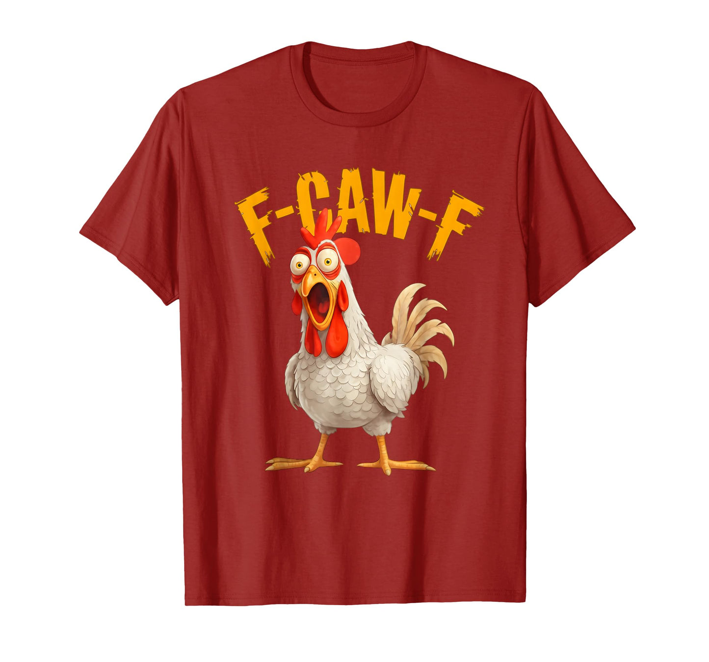 Funny F-Awk-F Chicken F-Caw-F Rooster Pun Retro T-Shirt