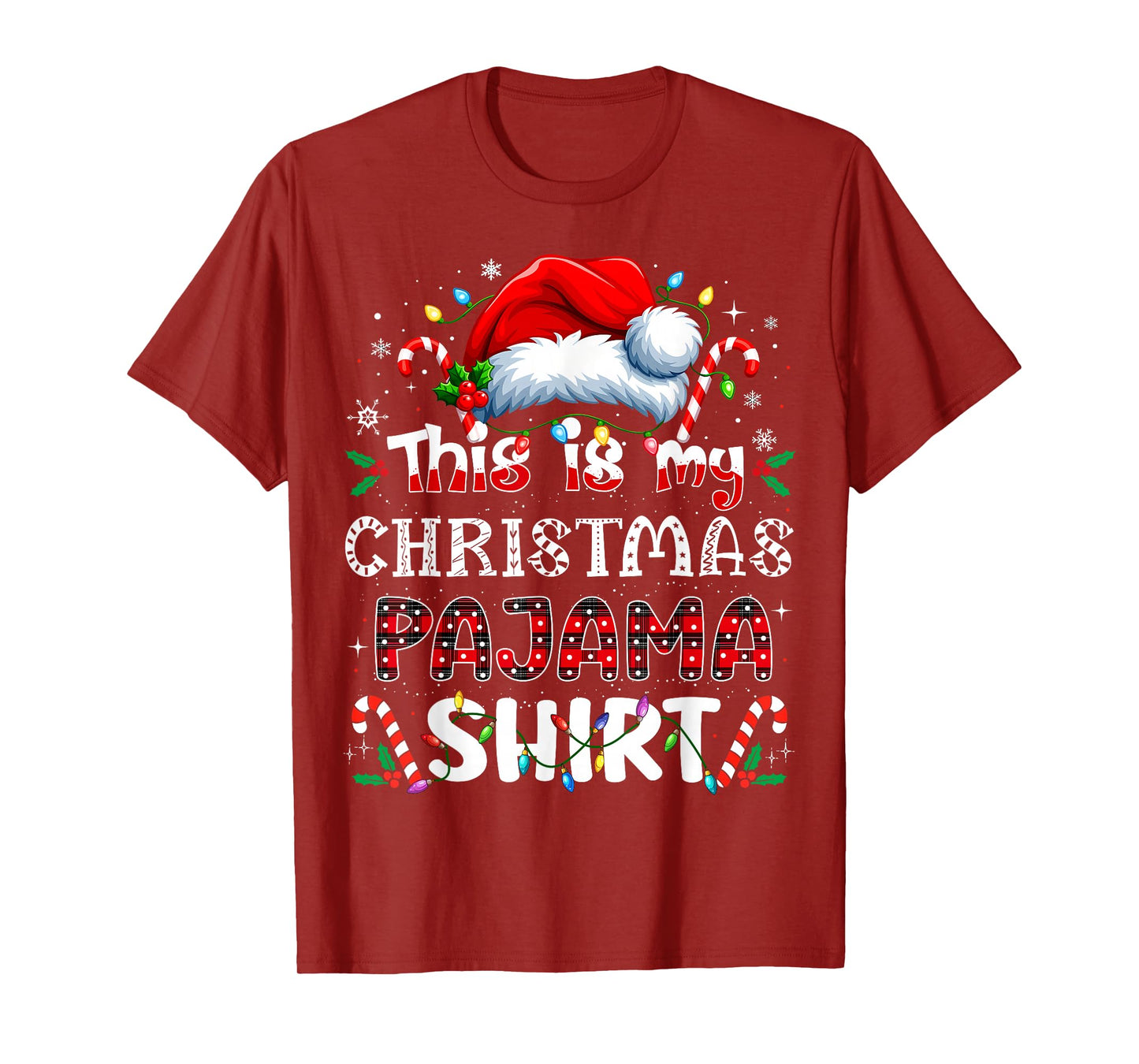 This is My Christmas Pajama Shirt Funny Xmas PJs Men Women T-Shirt