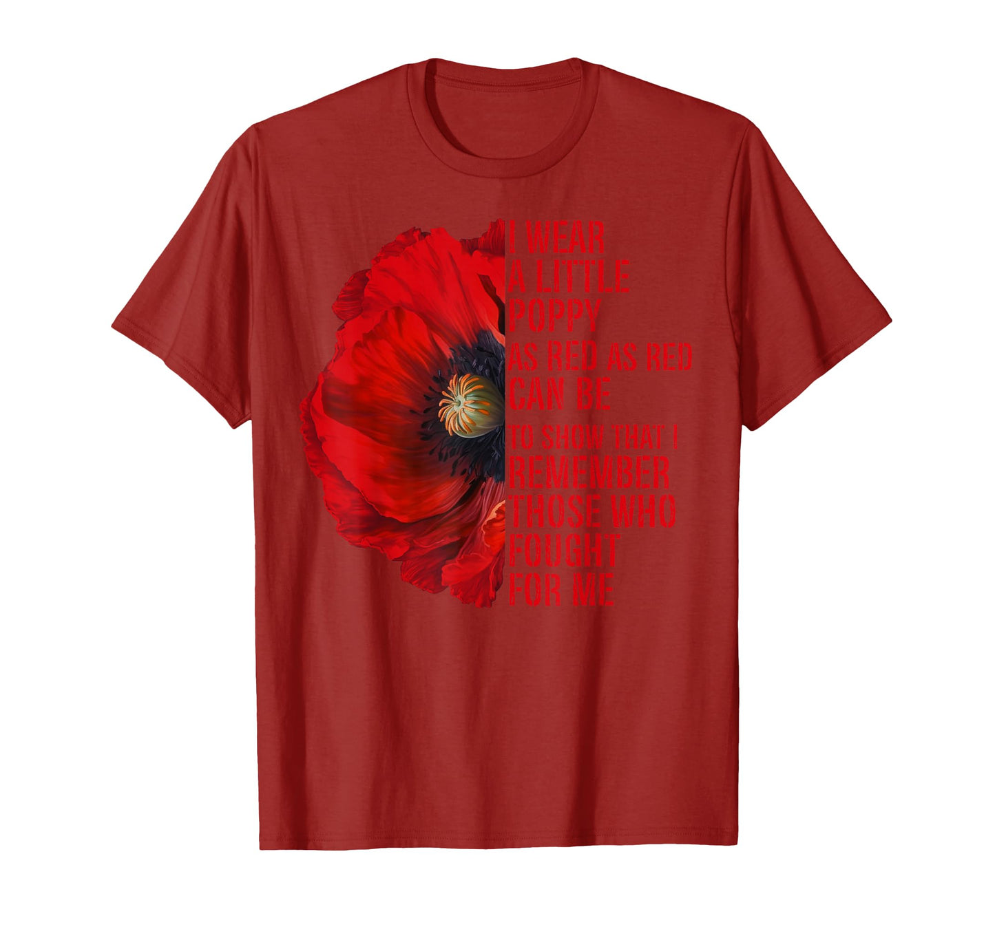 Veterans Memorial Day We Never Forget Red Poppy Flower USA T-Shirt