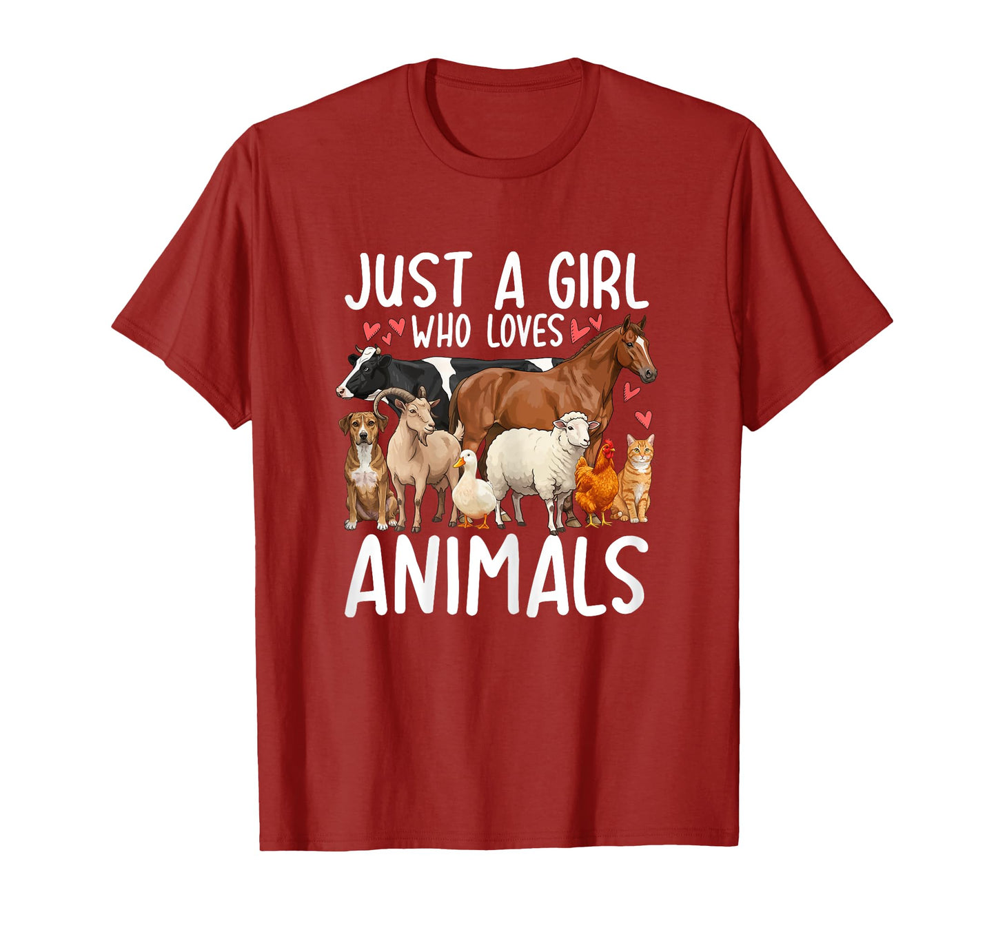 Just a Girl Who Loves Animals Dog Cat Horse Goat Cow Chicken T-Shirt