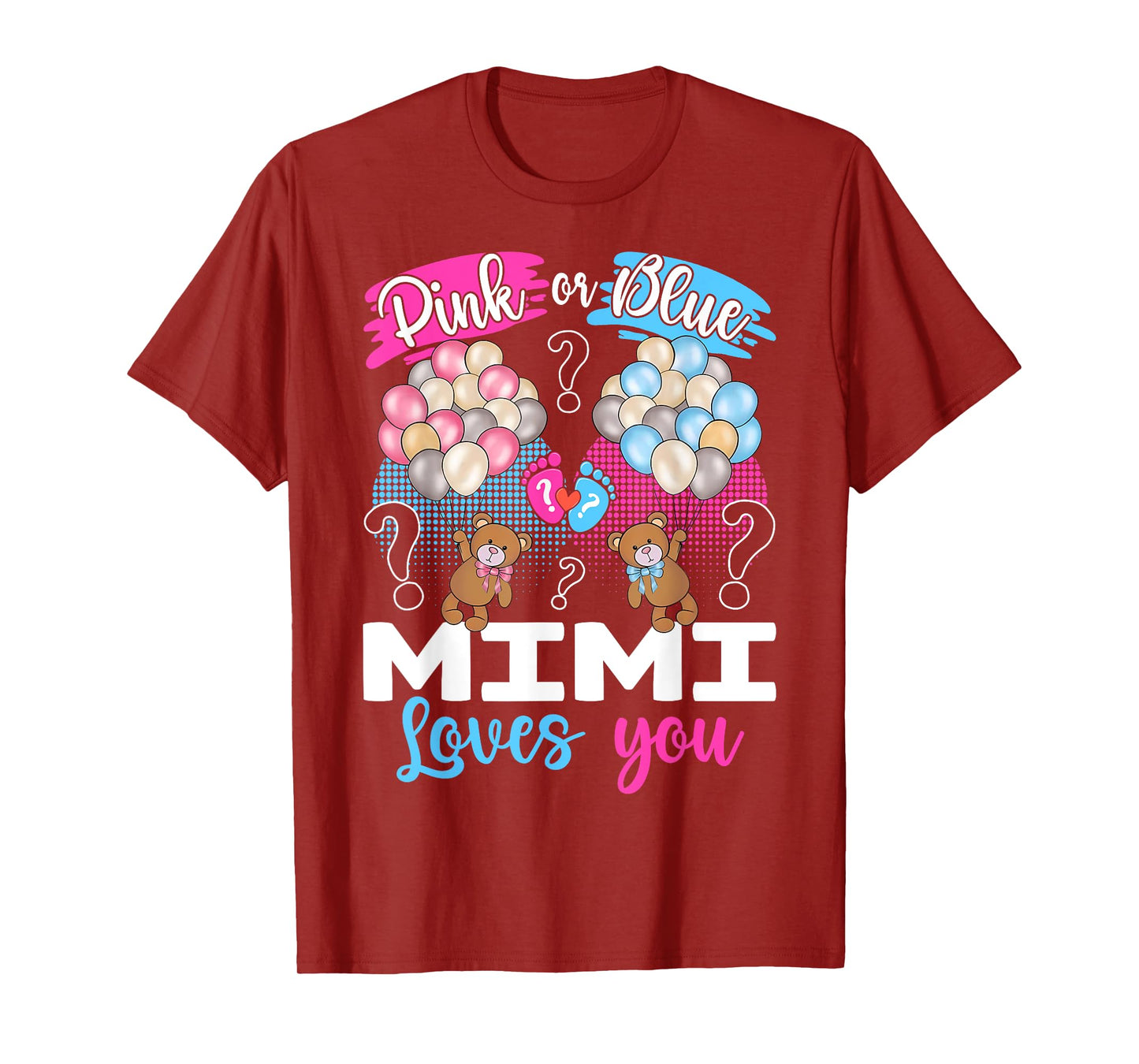 Bears Pink Or Blue Mimi Loves You Gender Reveal T-Shirt