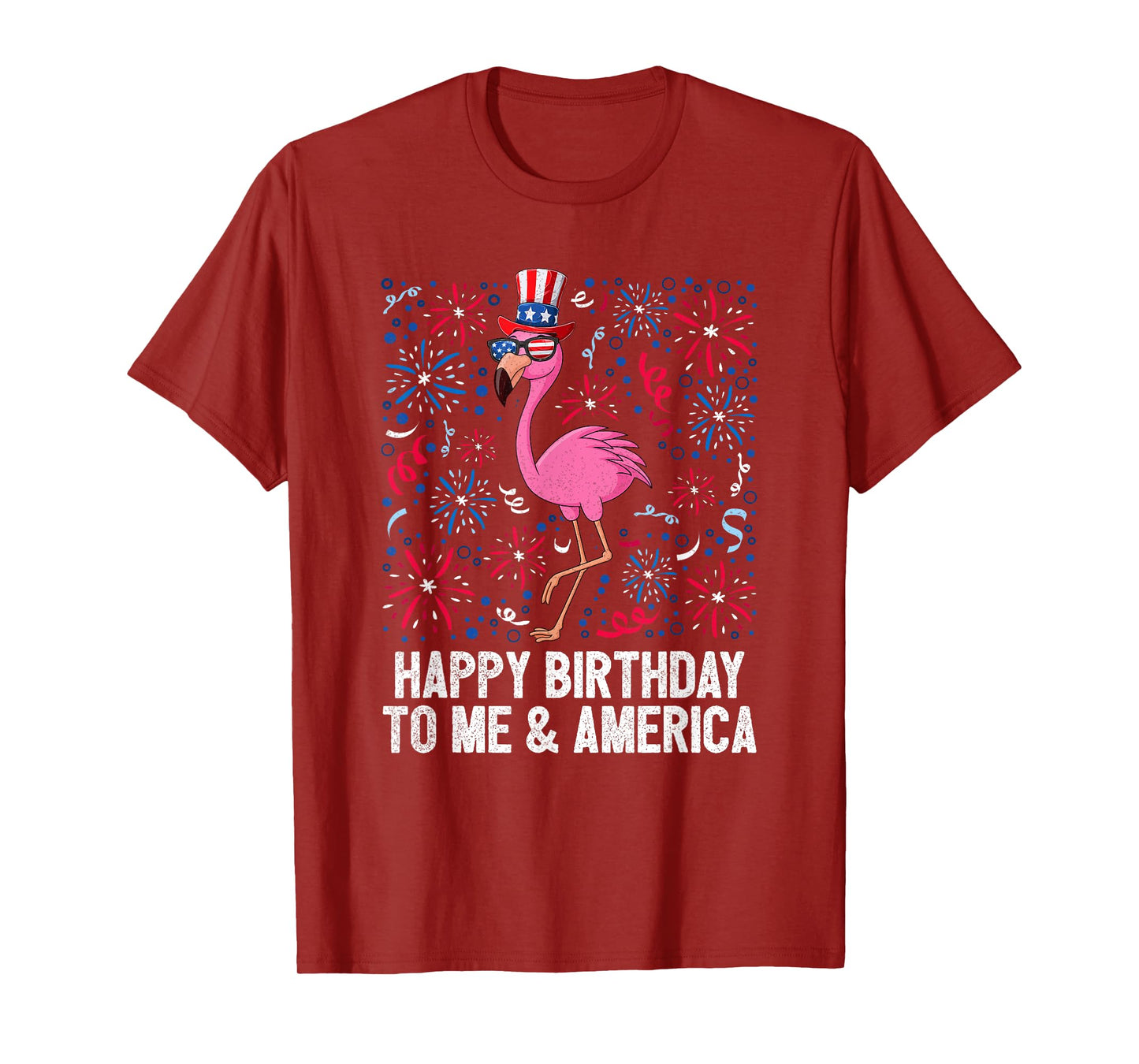 4th Of July Happy Birthday To Me And America Flag Flamingo T-Shirt