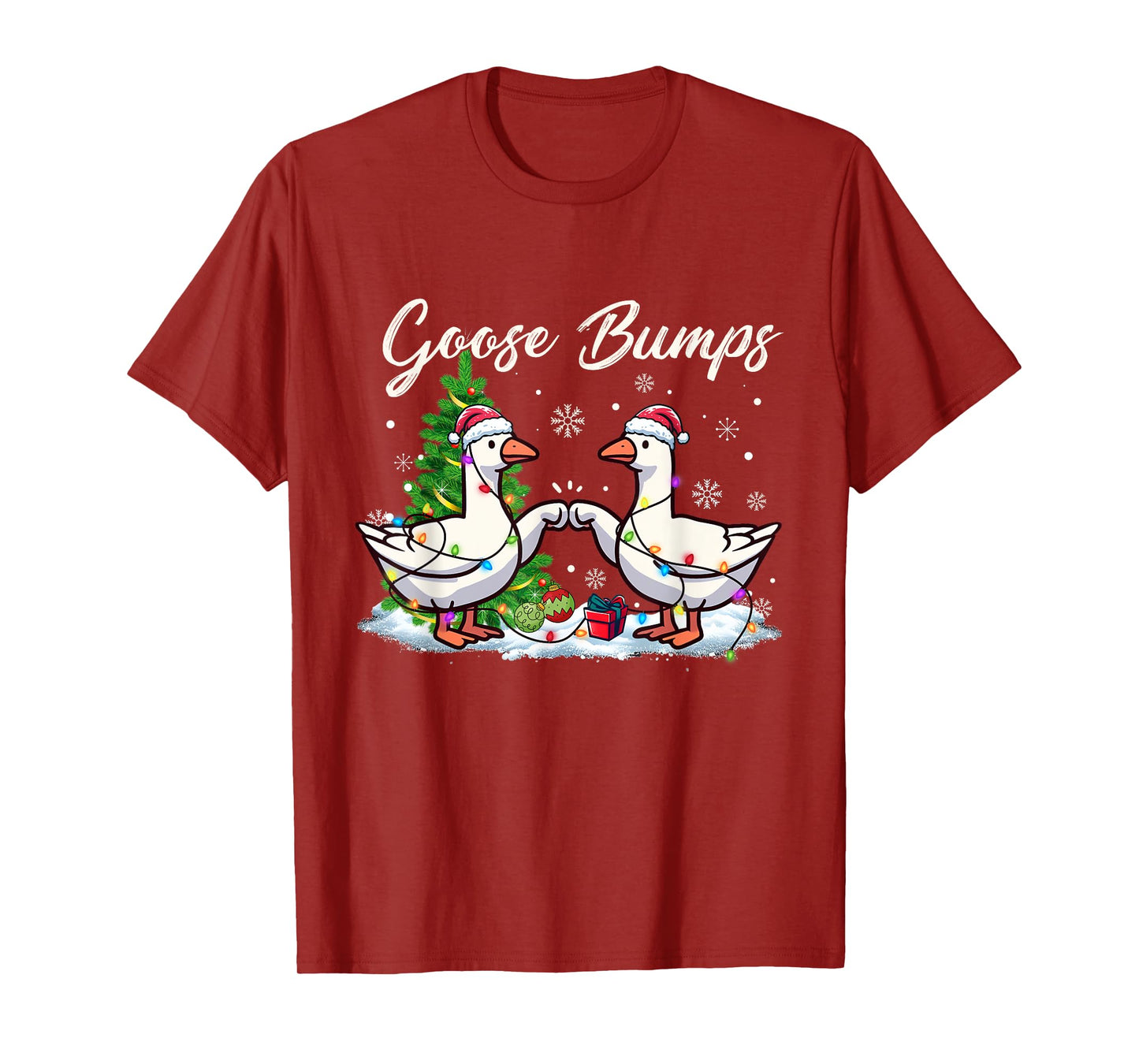 Christmas Goose Bumps Christmas Goose Geese let it snow Xmas T-Shirt
