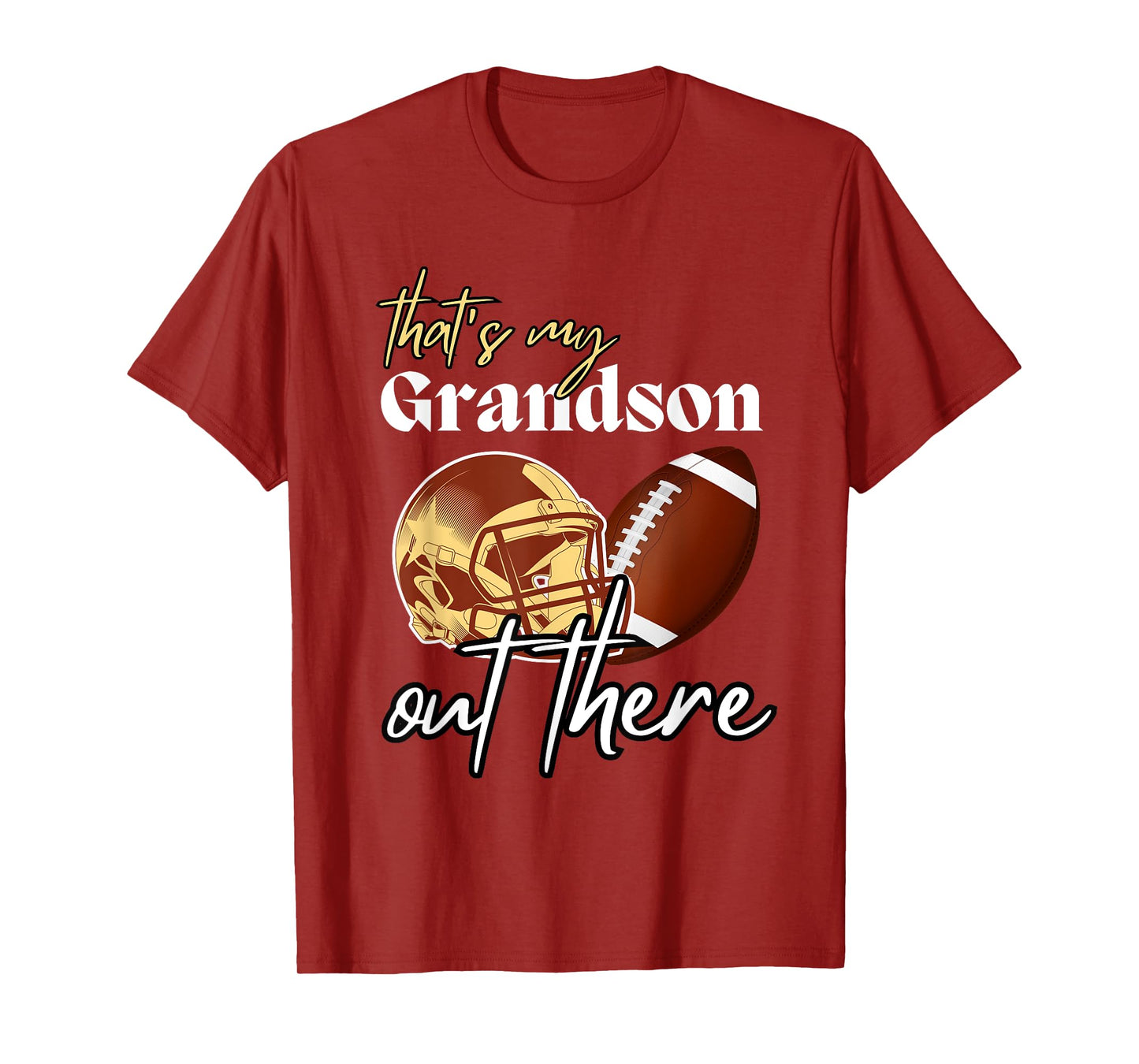 Football Grandma Grandpa That's My Grandson Out There T-Shirt
