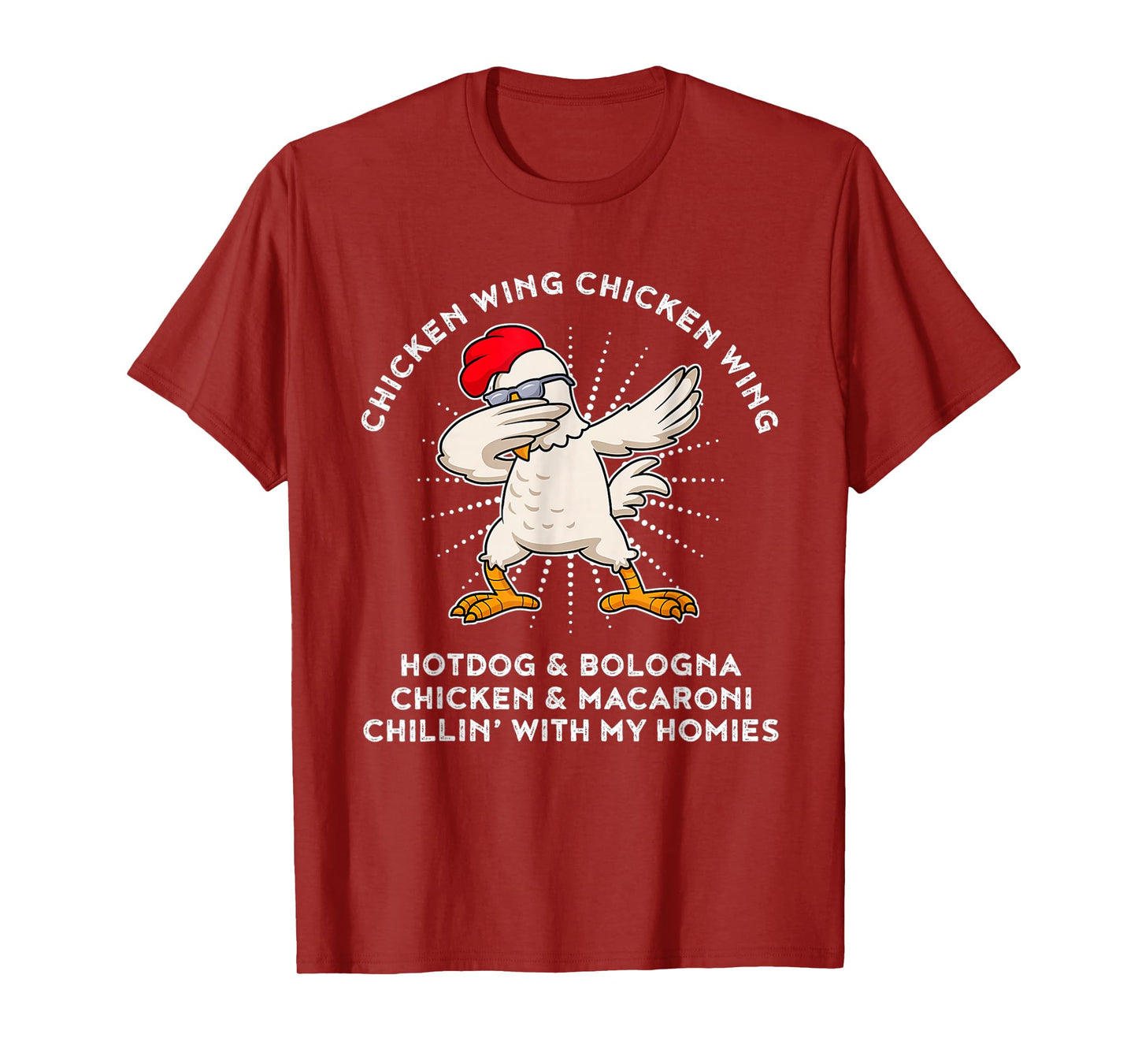 Chicken Wing Chicken Wing Shirt Song Lyric Hot Dog Bologna T-Shirt