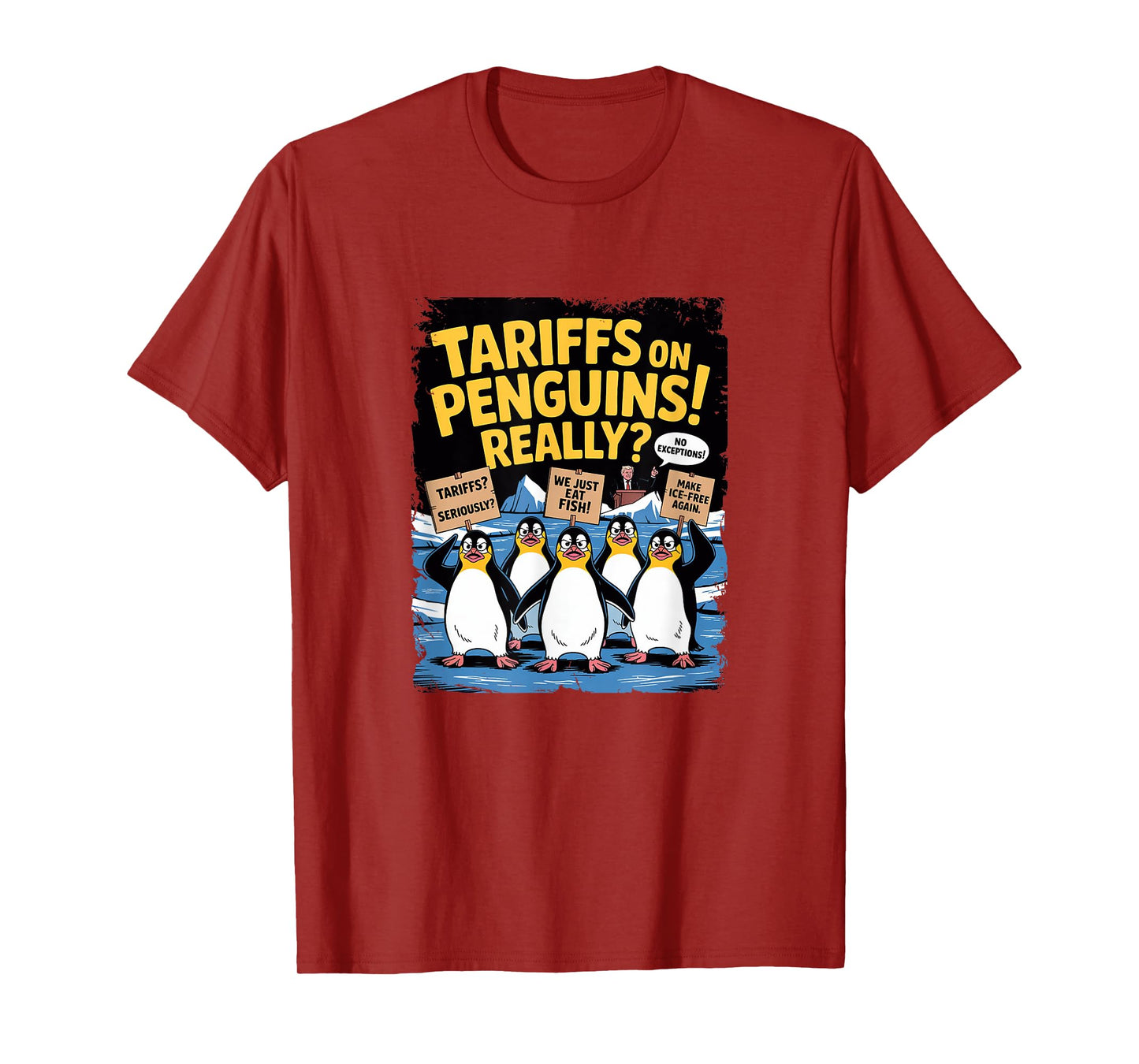 Tariff Penguins Flippers Up Heard Island Funny Resit Tariffs T-Shirt