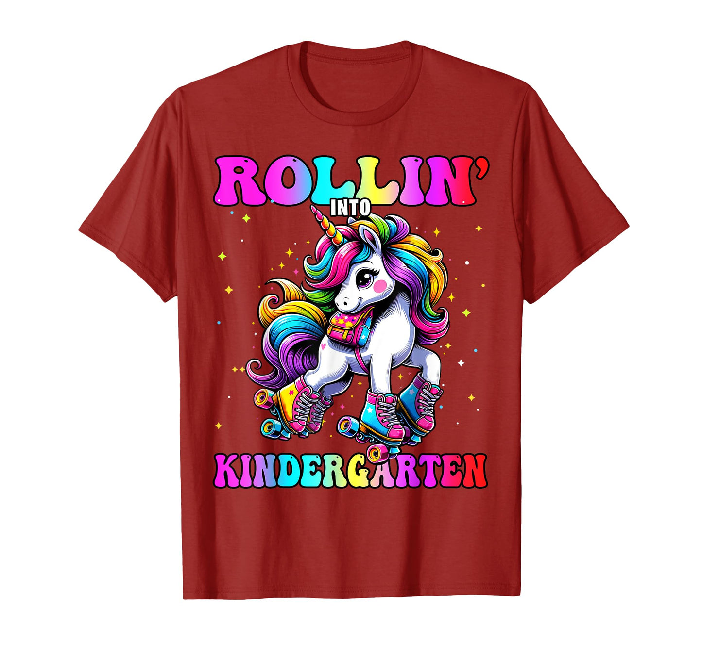 Kindergarten Back To School First Day Girls Rollin Unicorn T-Shirt