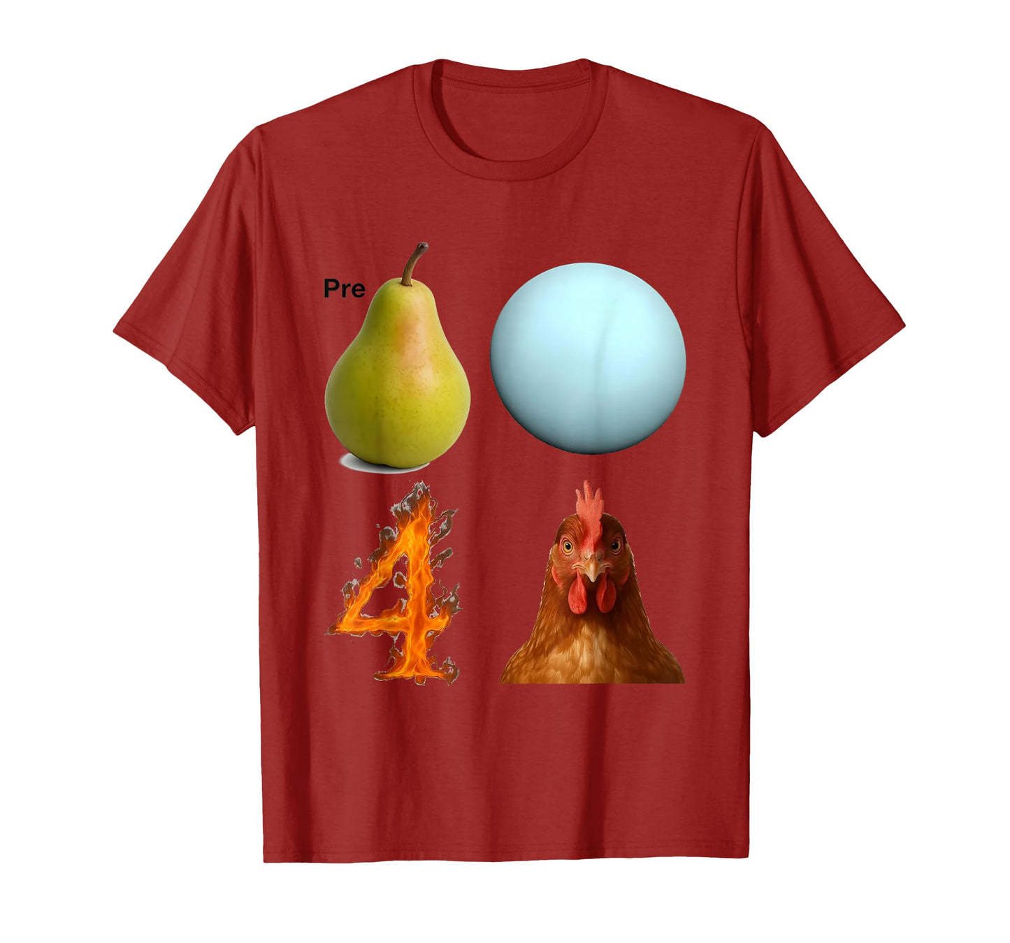 Pre Pear Ball Fire Chicken Funny Pun Meme T-Shirt