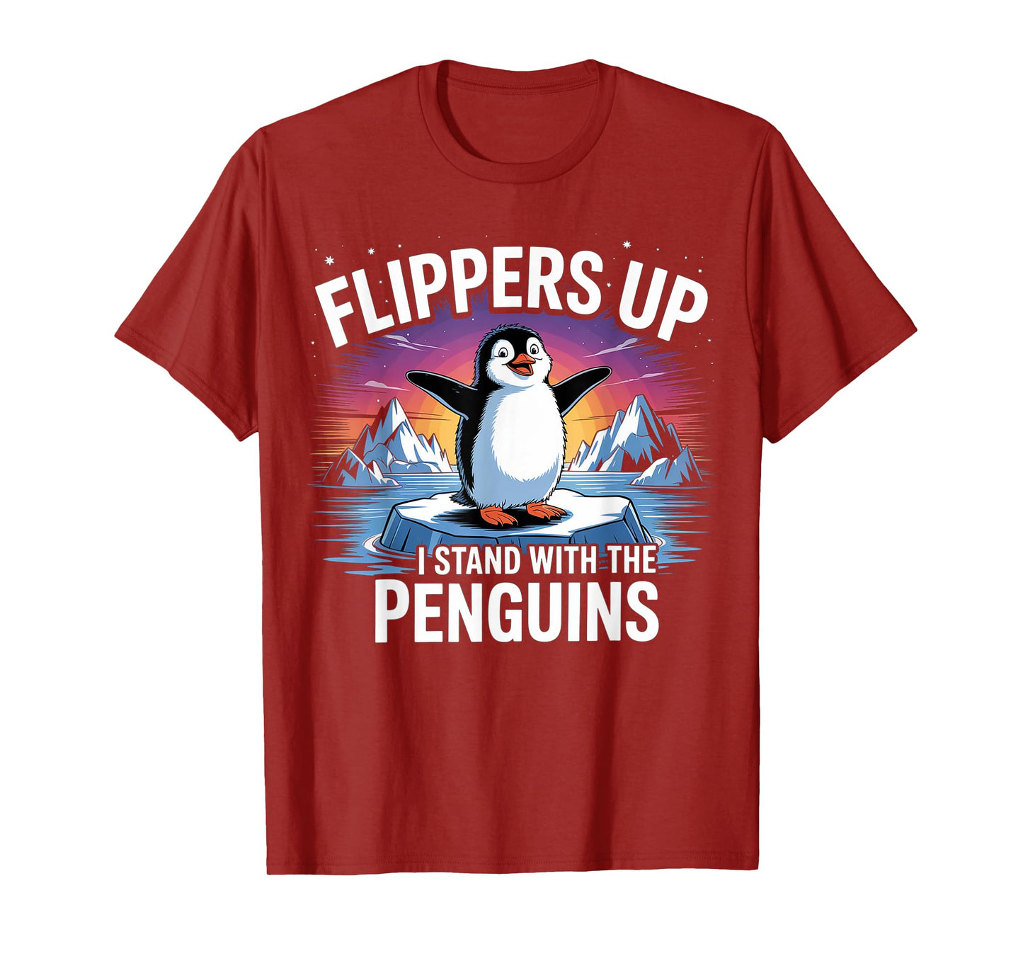 Flippers Up I Stand With The Penguins Funny Trump T-Shirt