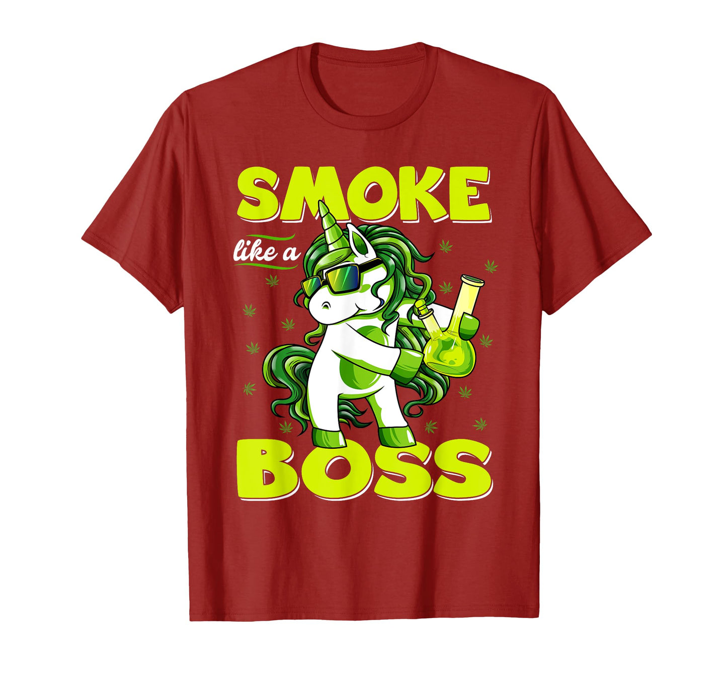 420 Unicorn Smoke Like A Boss Shirt Weed Pot Leaf Marijuana T-Shirt