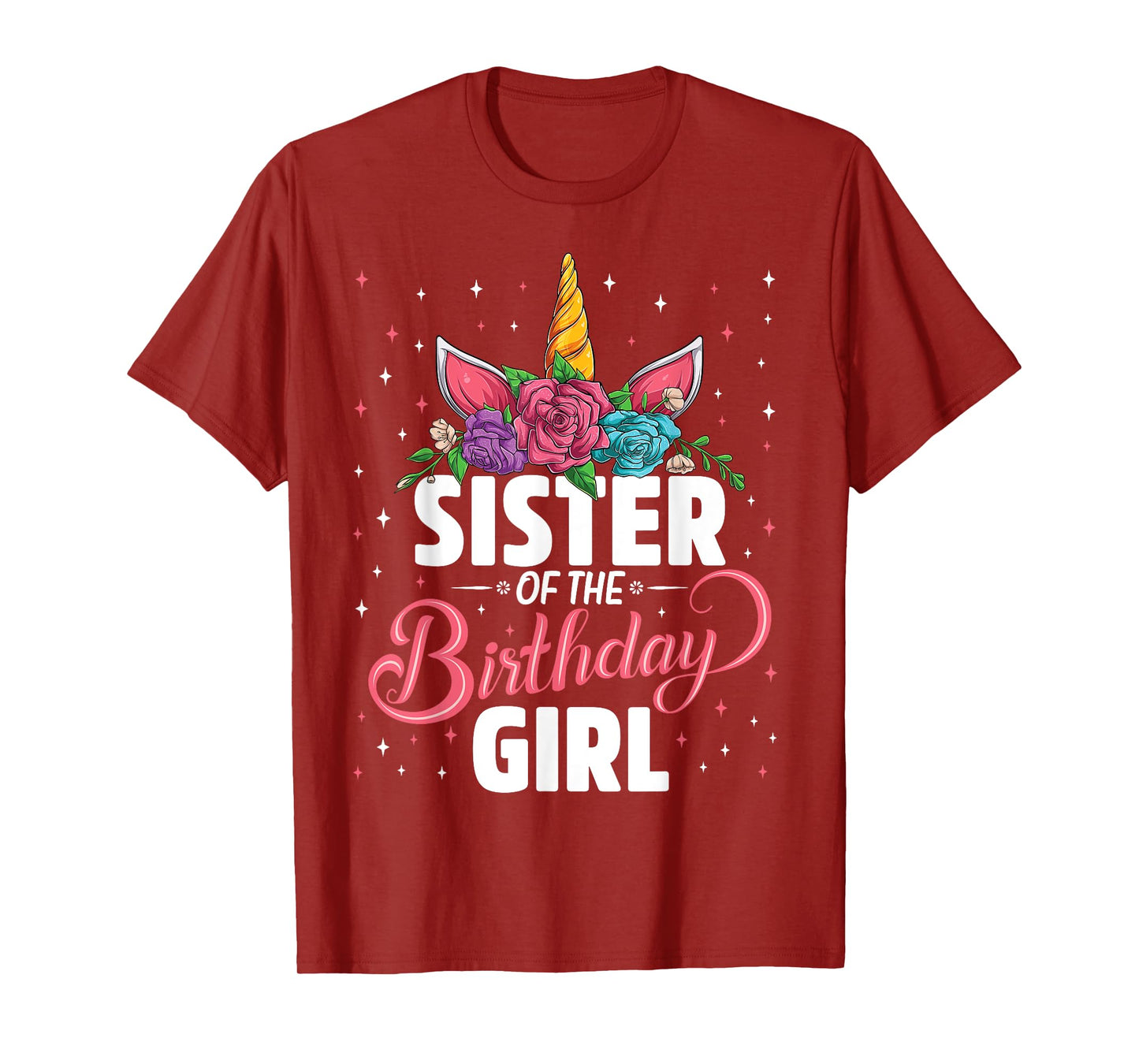 Sister Of The Birthday Girl Unicorn Girls Family Matching T-Shirt