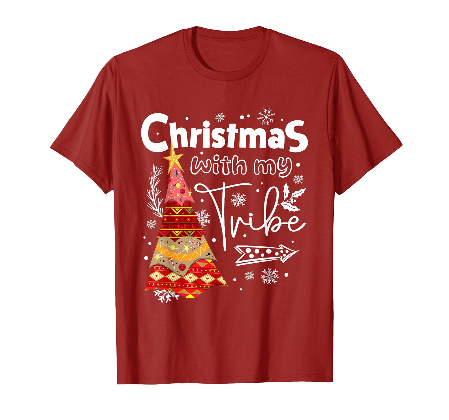 Mery Christmas with My Tribe Xmas Matching Family Men Women T-Shirt