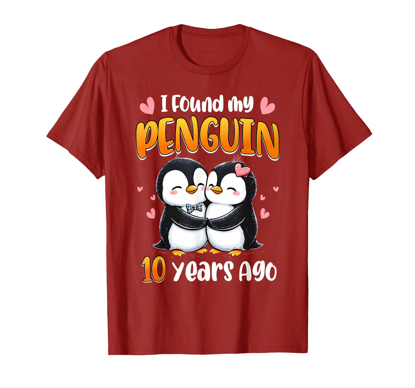 I Found My Penguin 10 Years Wedding Anniversary Matching T-Shirt