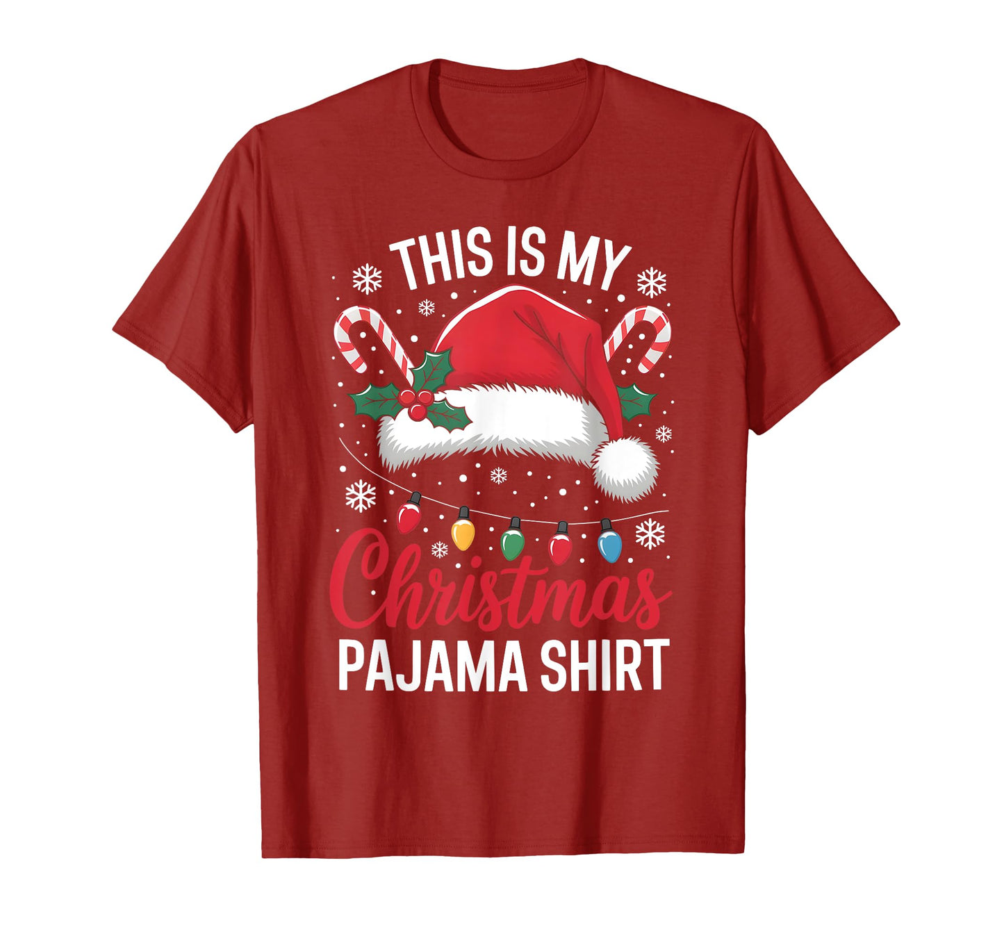 This Is My Christmas Pajama Shirt Funny Xmas Family Holiday T-Shirt