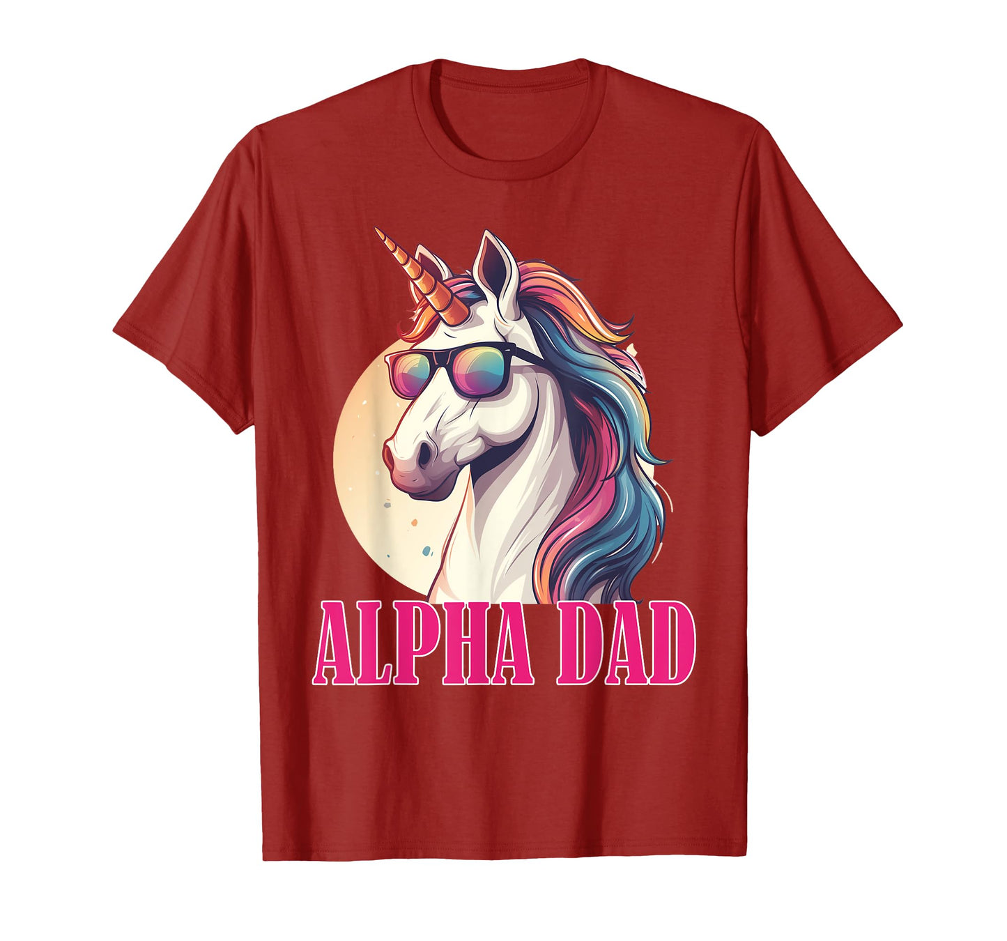 Funny Sarcastic Alpha Dad Unicorn Men Father's Day Christmas T-Shirt