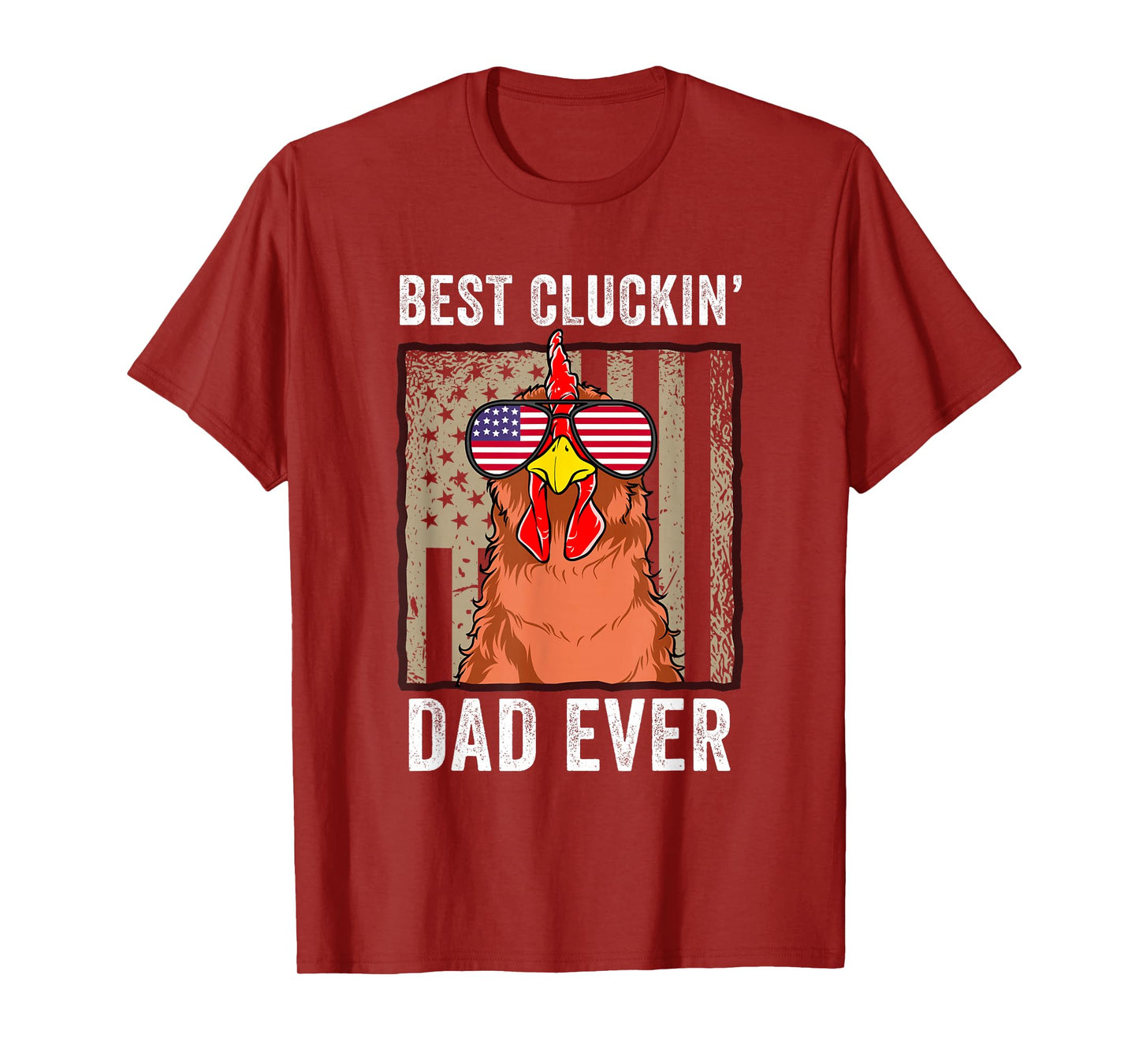 Chicken Dad Funny Farm Best Cluckin' Dad Ever Chicken T-Shirt
