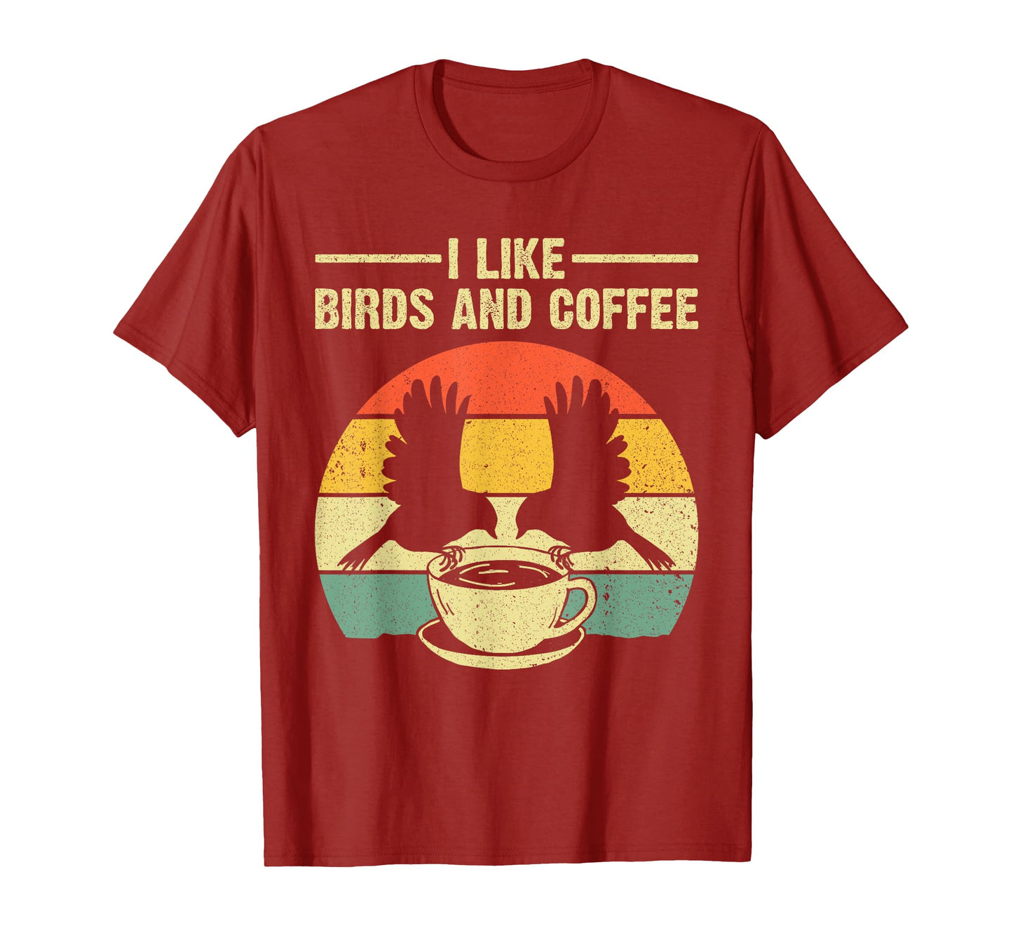 Funny Birds Coffee Design For Men Women Bird Lover Coffee T-Shirt