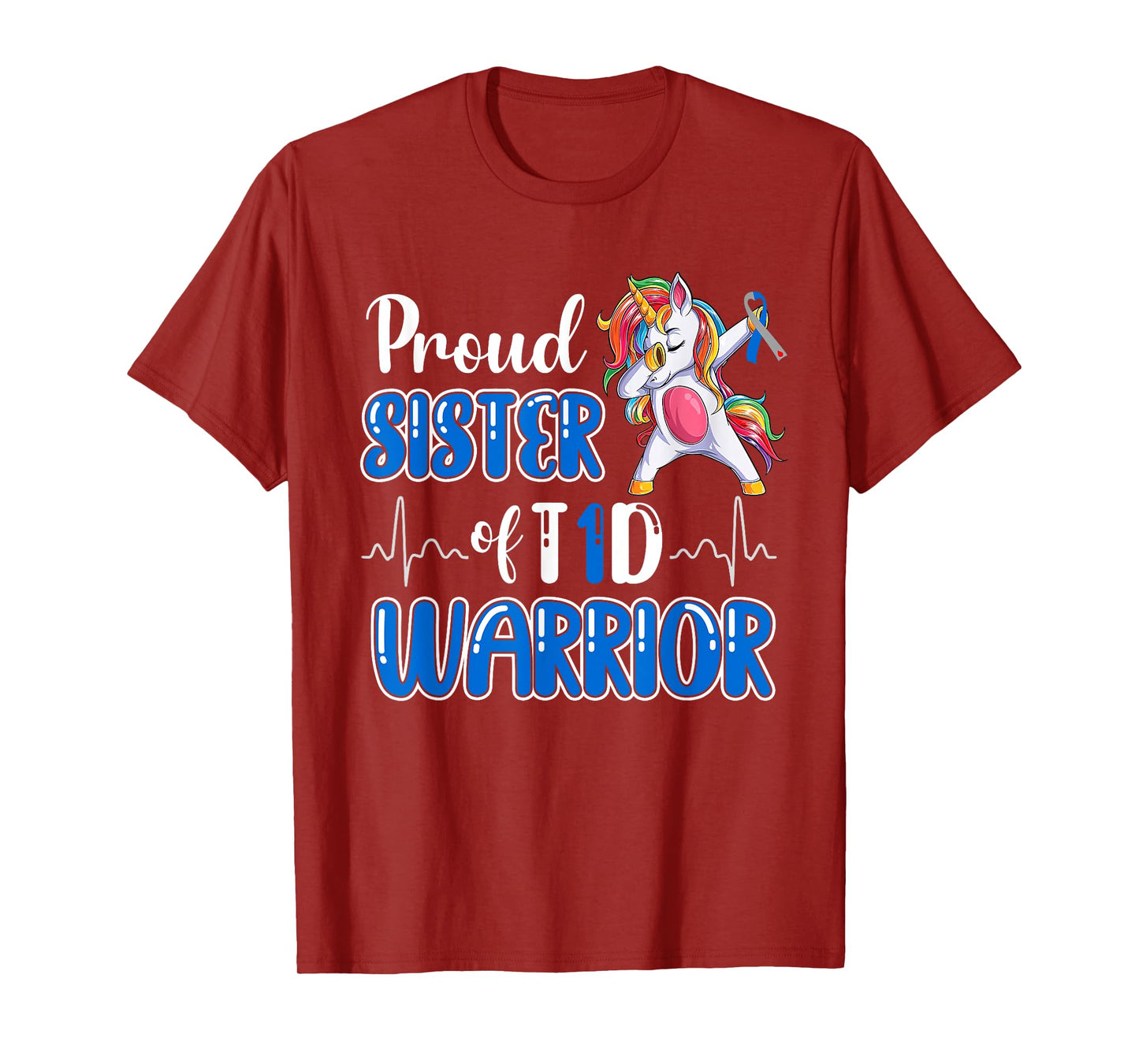 Type 1 Diabetes Shirt Proud Sister Of A T1D Warrior T-Shirt