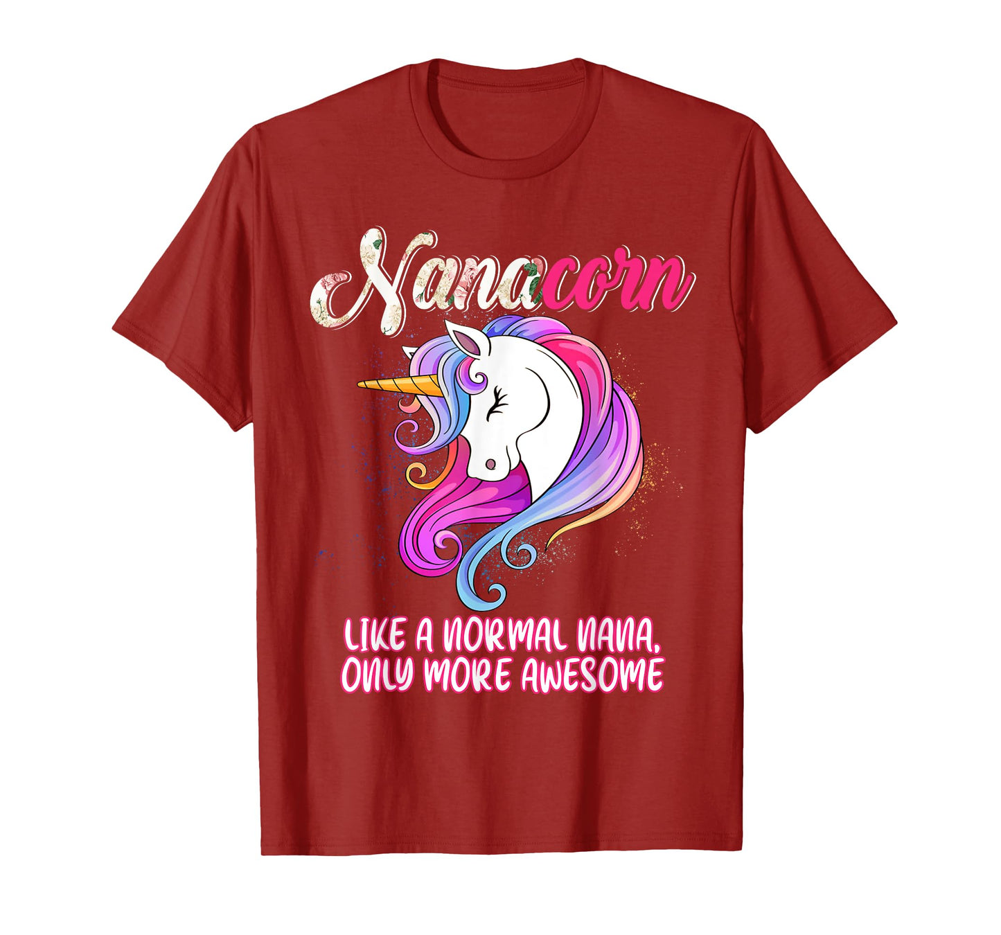 Nanacorn Happy Mother's Day Unicorn Lover Proud Nana T-Shirt