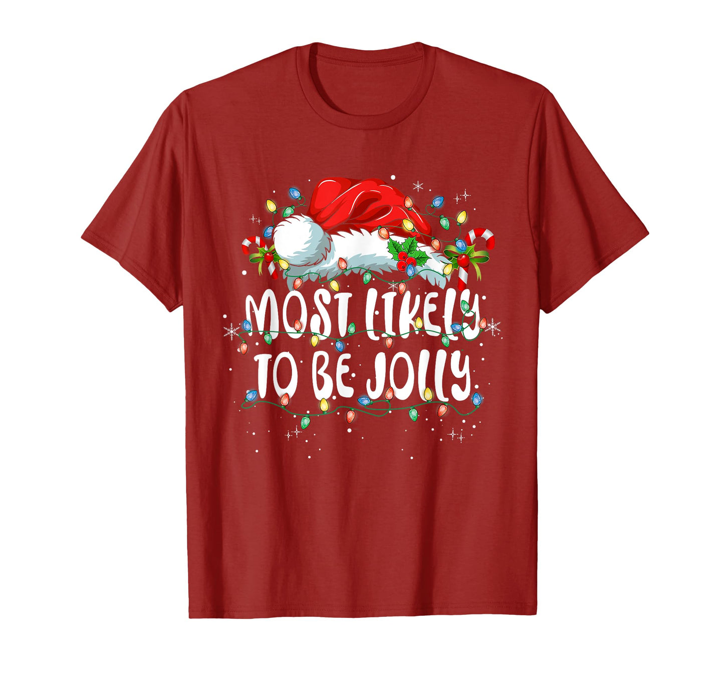 Most Likely To Be Jolly Funny Family Matching Christmas T-Shirt