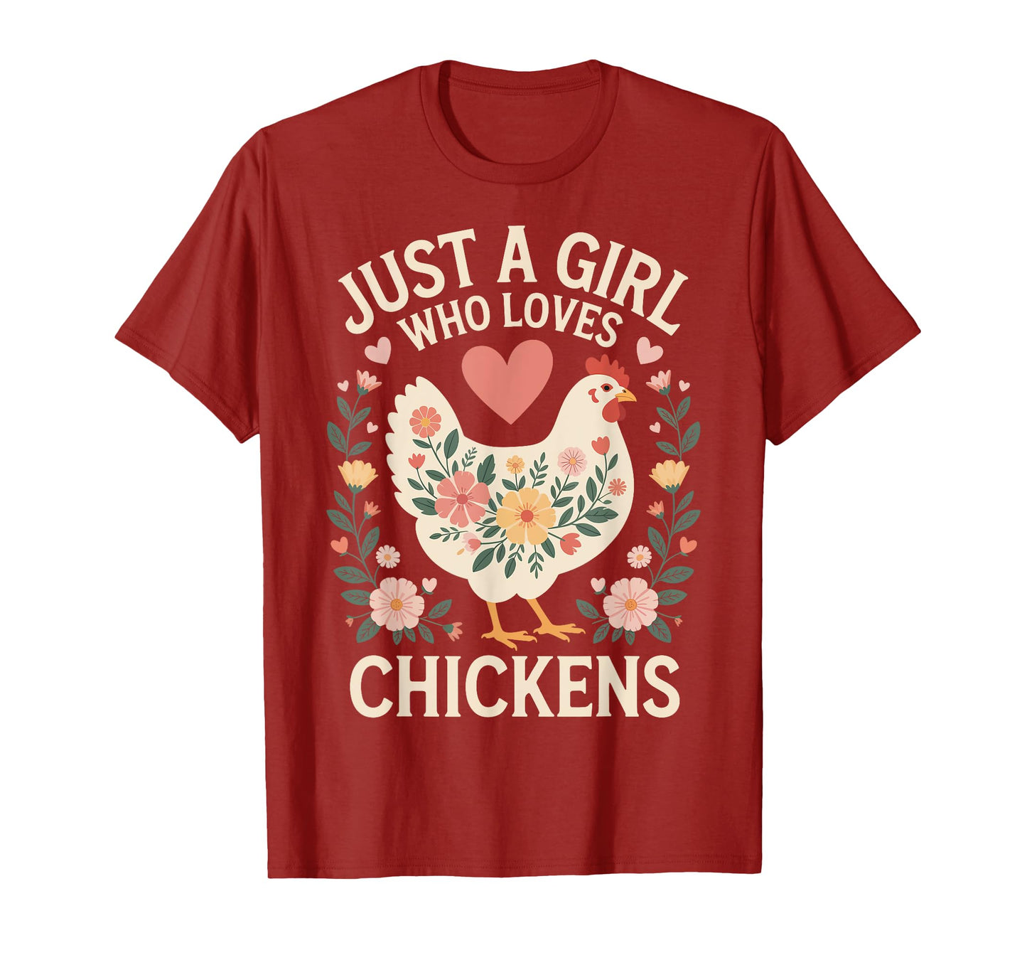 Just A Girl Who Loves Chickens T-Shirt