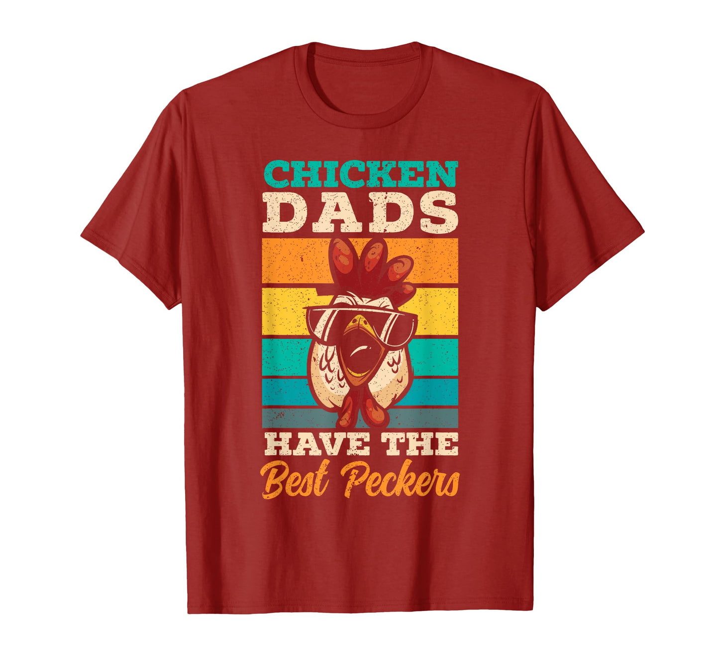 Chicken Dads Have The Best Peckers Farmer Dad Father's Day T-Shirt