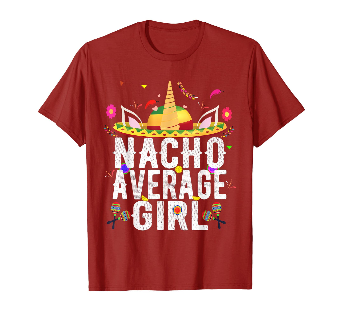 Nacho Average Girl Unicorn Mexican Sombrero 5th Of May T-Shirt
