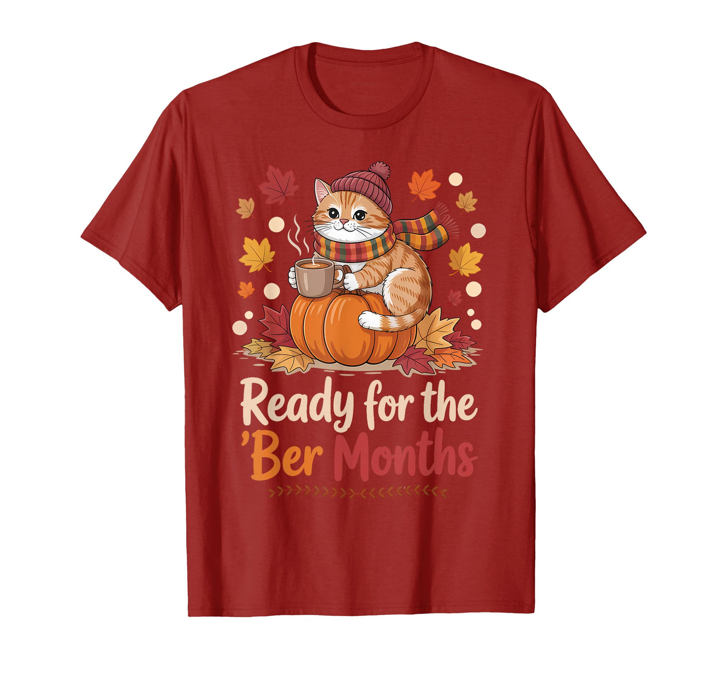 Ready for The BER Months Cat Pumpkin Cozy Fall Paws T-Shirt